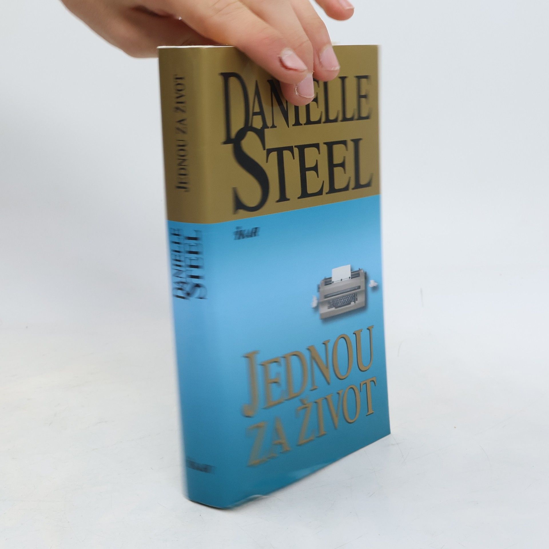 Danielle Steel Jednou za život