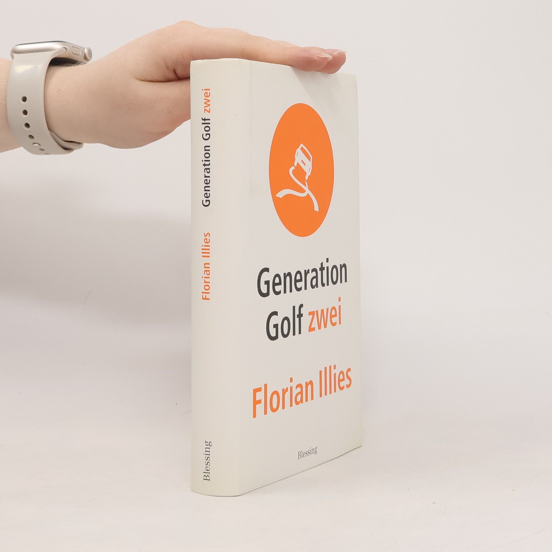 Florian Illies Generation Golf 2