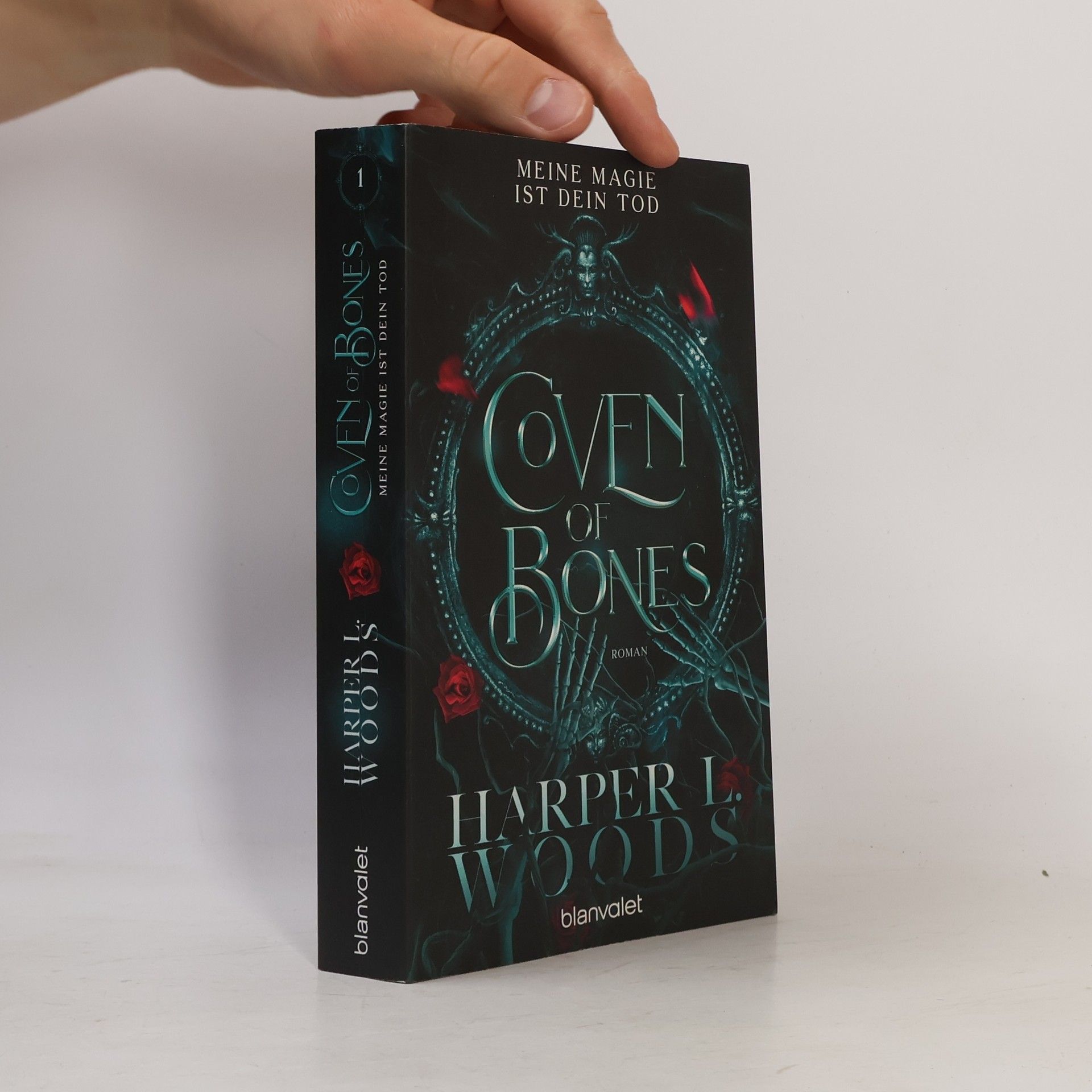 Harper L. Woods Coven of Bones. Meine Magie ist dein Tod