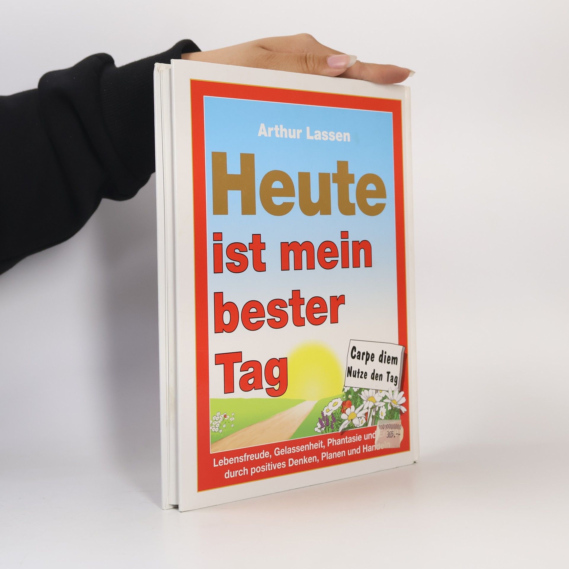 Arthur Lassen Heute ist mein bester Tag