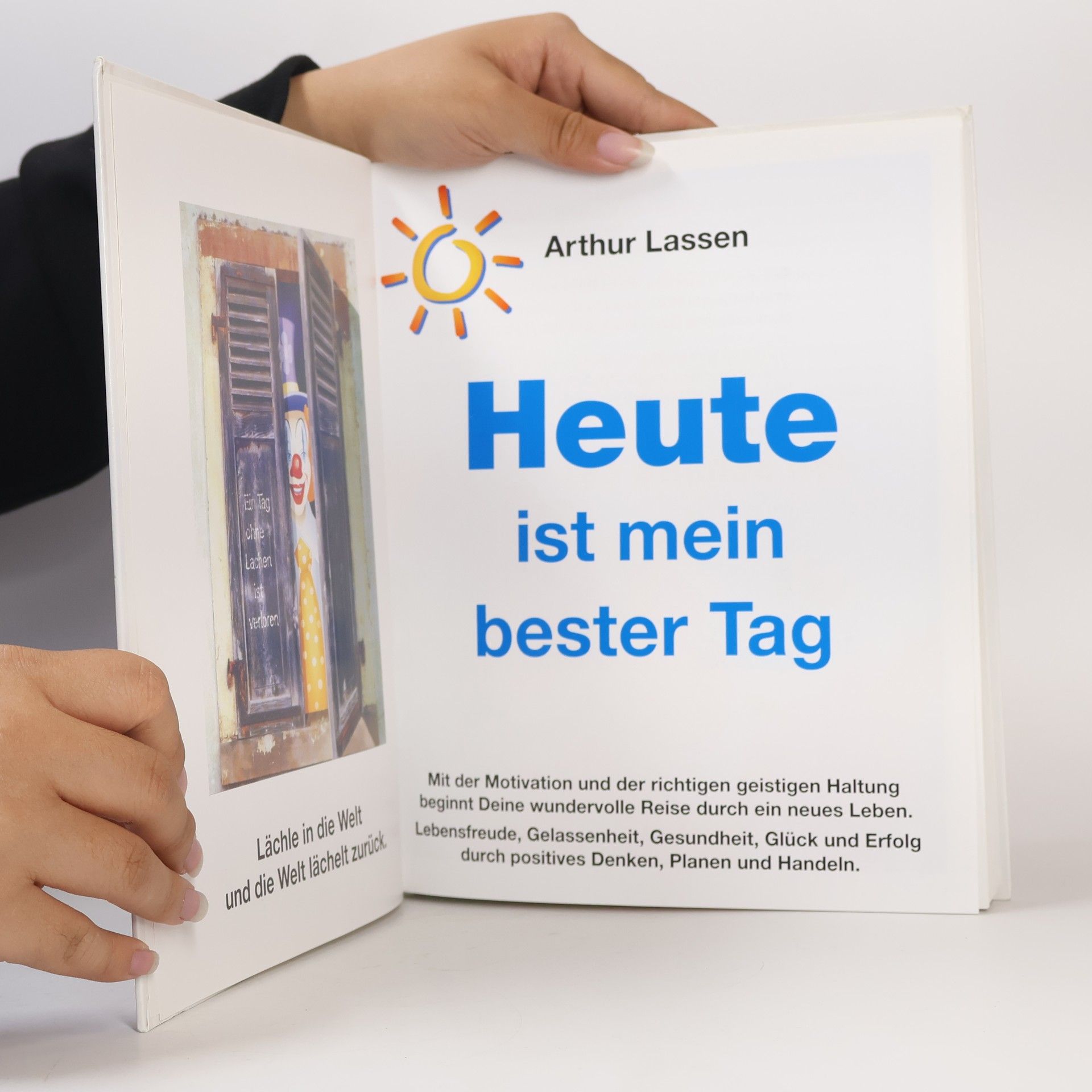 Arthur Lassen Heute ist mein bester Tag