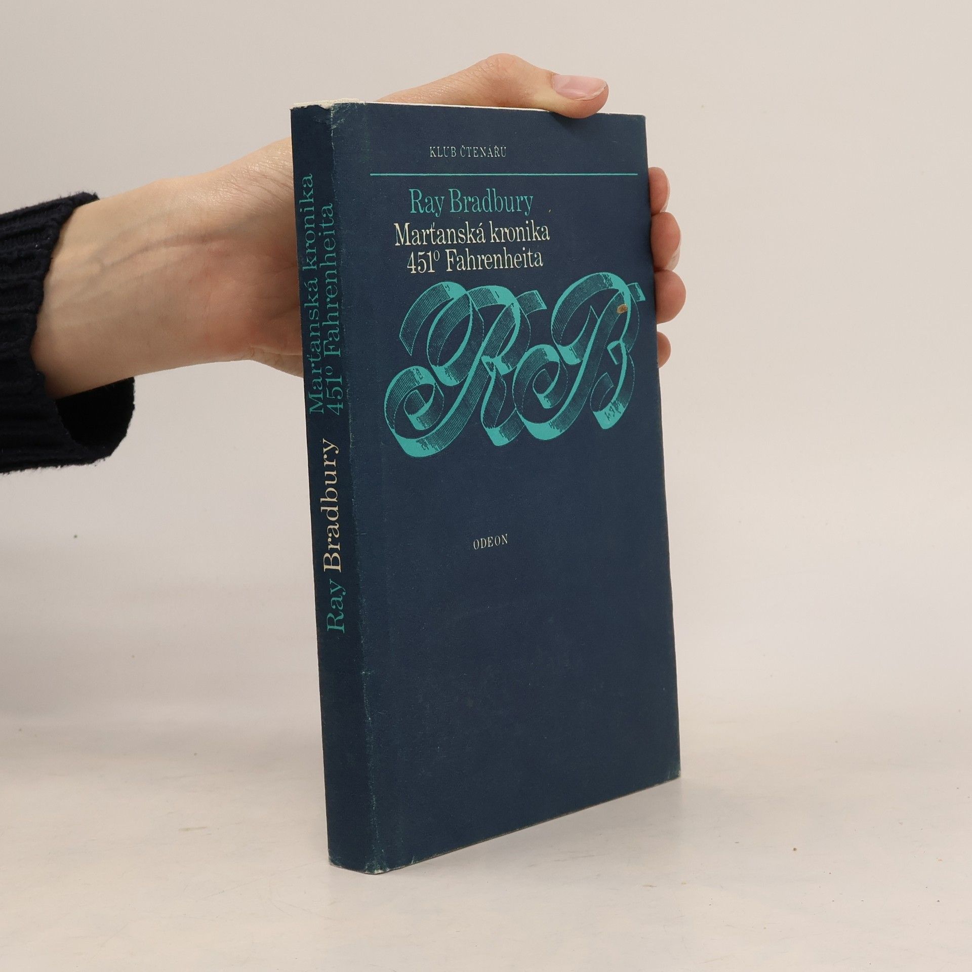 Ray Bradbury Marťanská kronika. 451° Fahrenheita