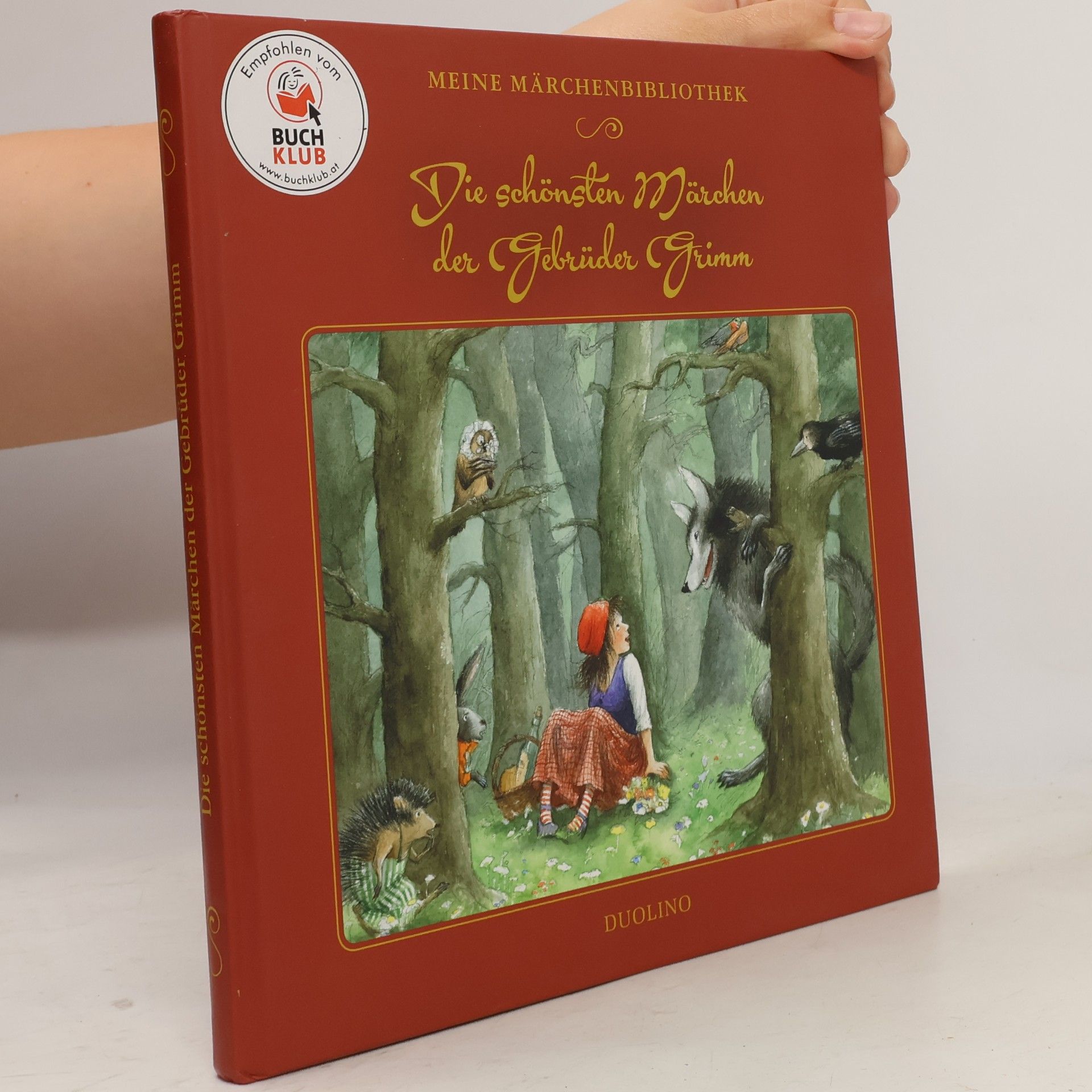 Jacob Grimm Die schönsten Märchen der Gebrüder Grimm
