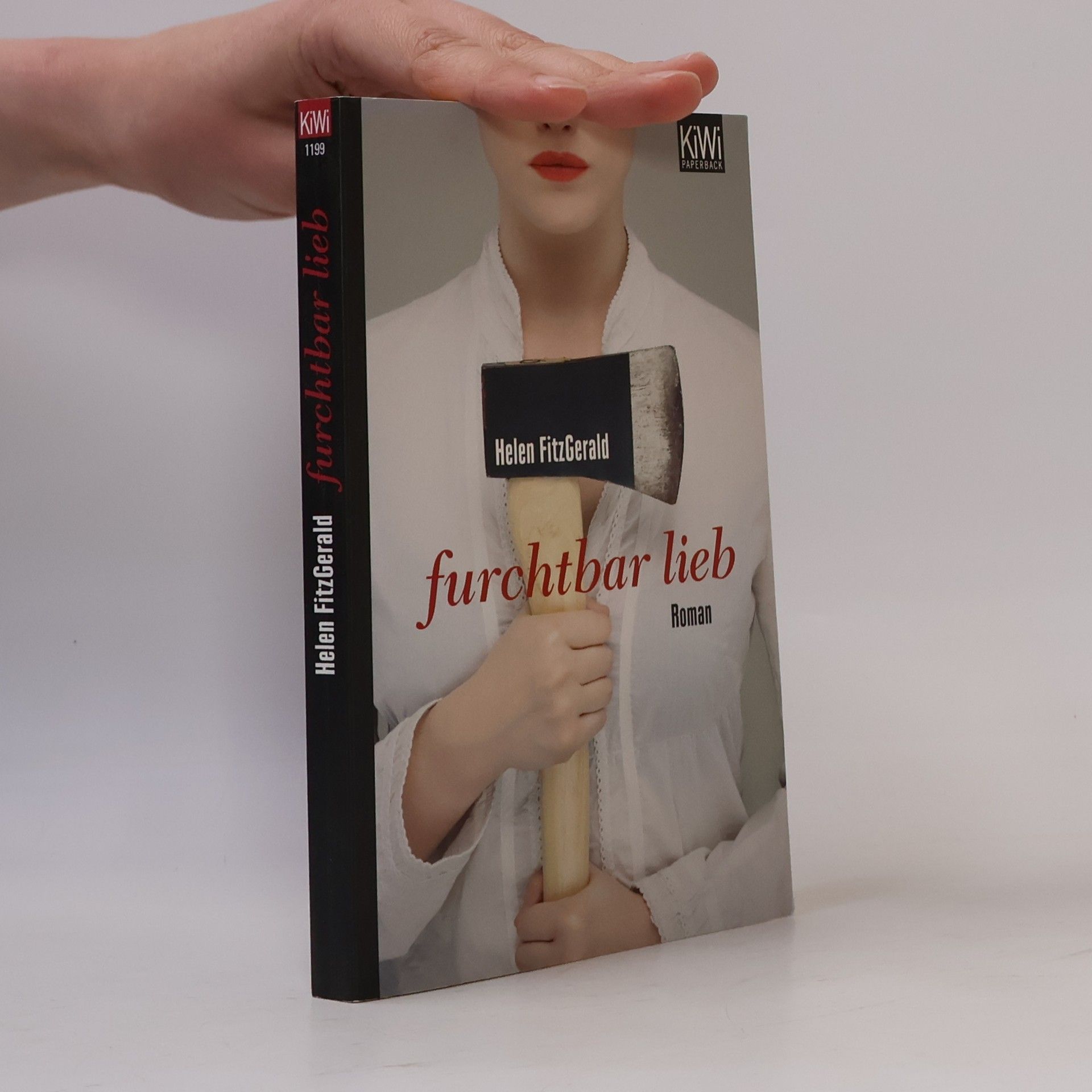 Helen FitzGerald Furchtbar lieb