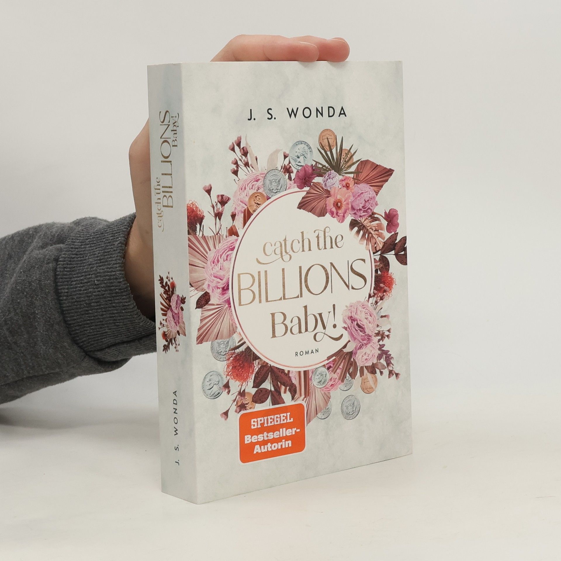 Jane S. Wonda Catch the Billions, Baby!