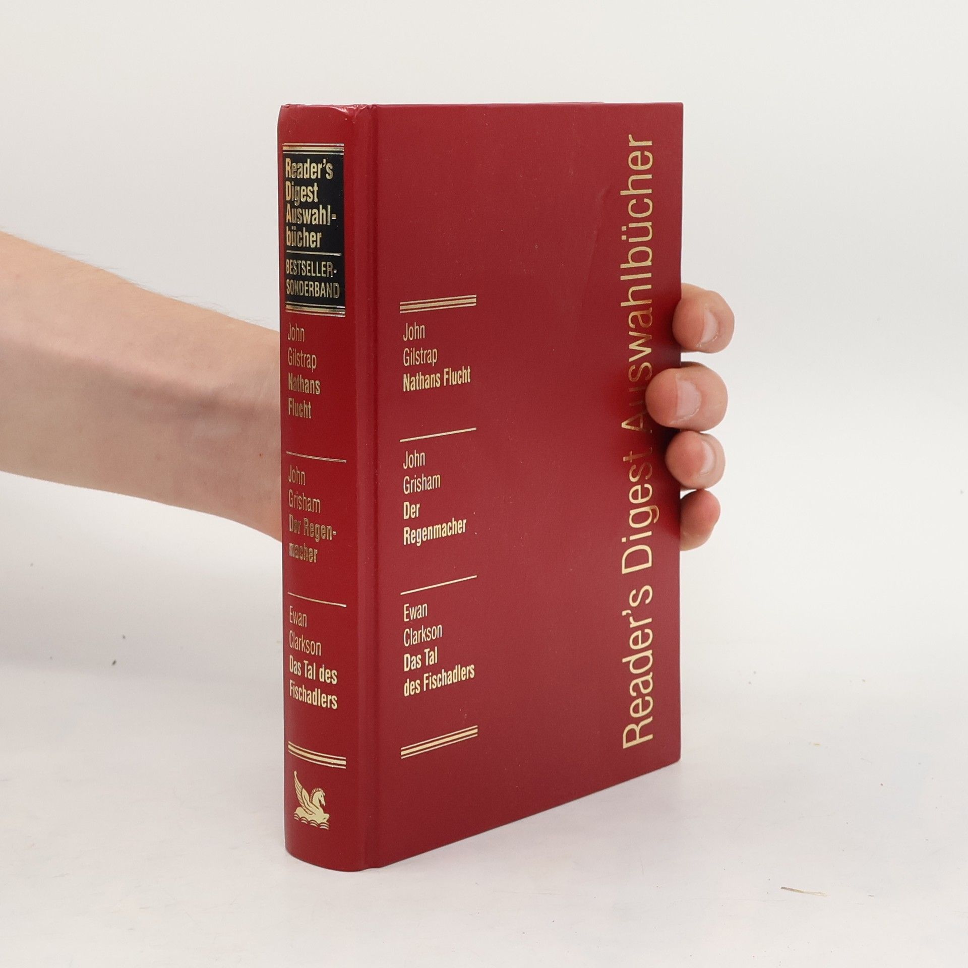 John Grisham Reader’s Digest Auswahlbücher Bestseller-Sonderband. Nathans Flucht. Der Regenmacher. Das Tal des Fischadlers
