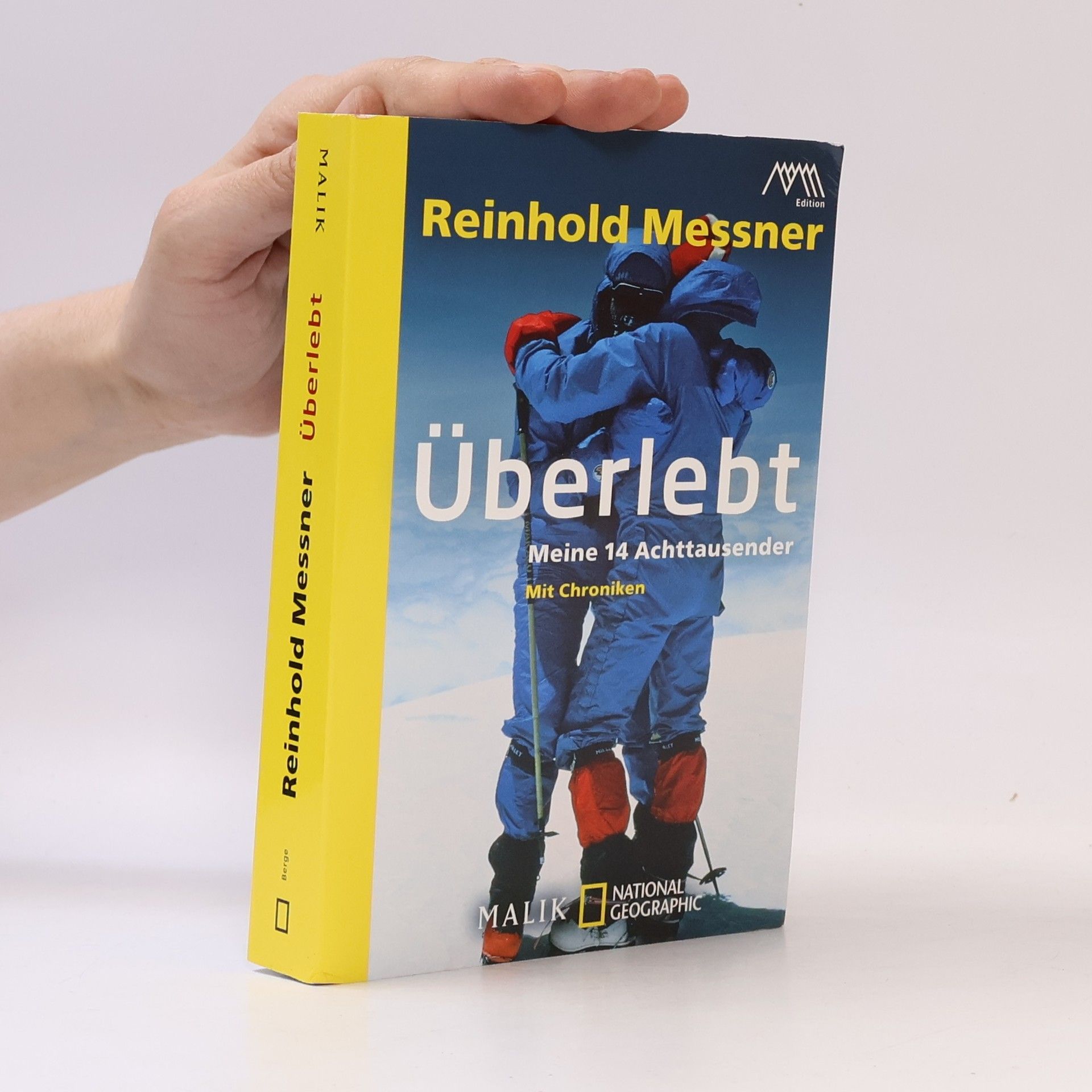Reinhold Messner Überlebt