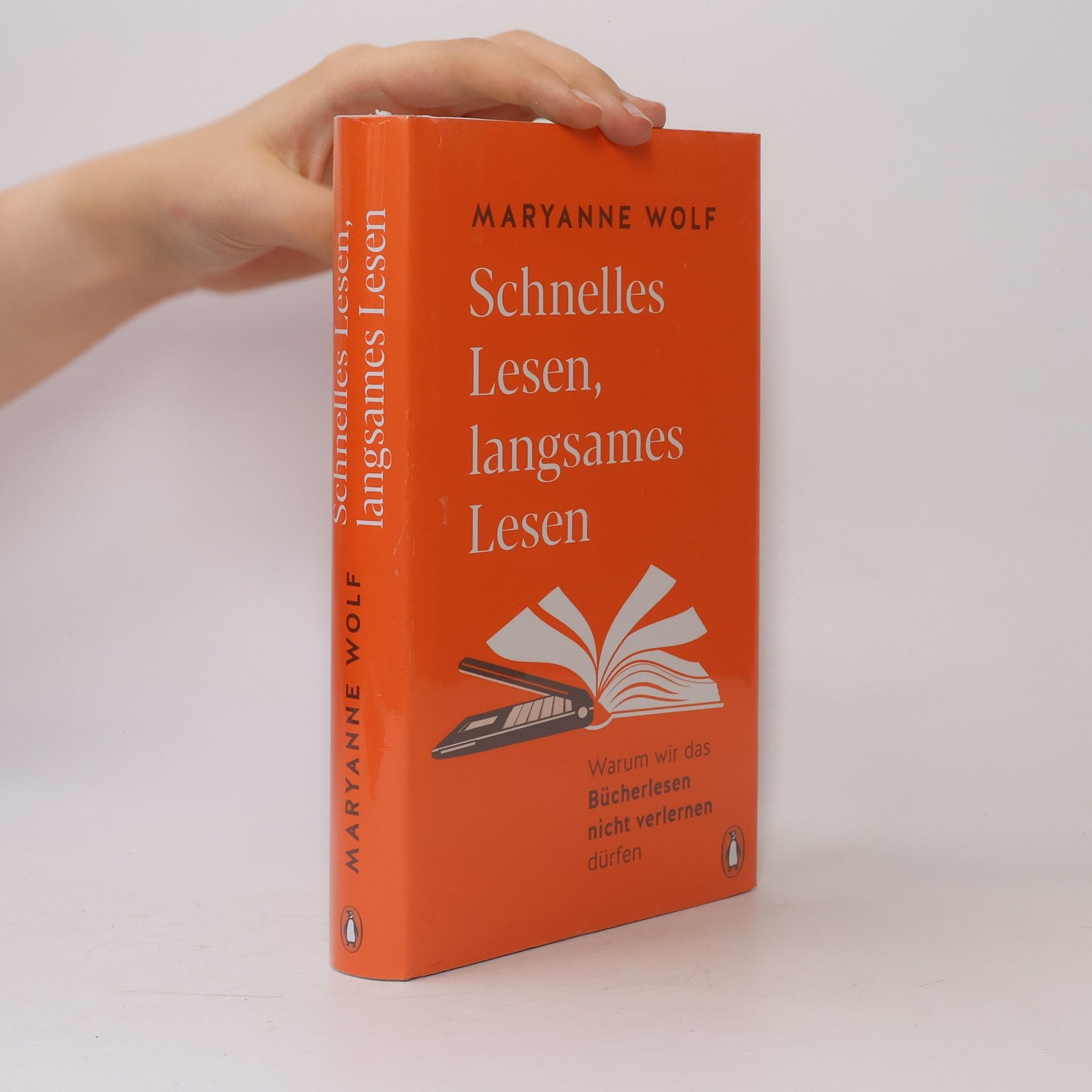 Maryanne Wolf Schnelles Lesen, langsames Lesen