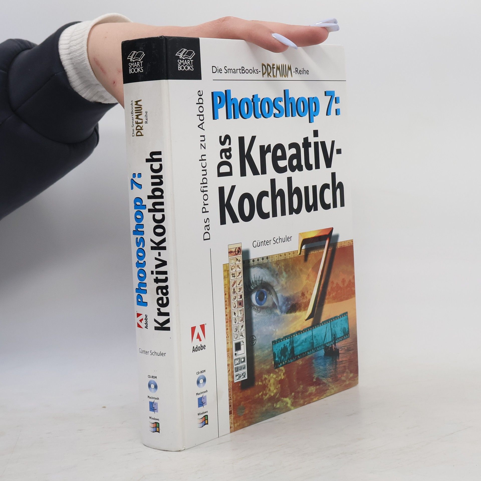 Günter Schuler Photoshop 7: das Kreativ-Kochbuch