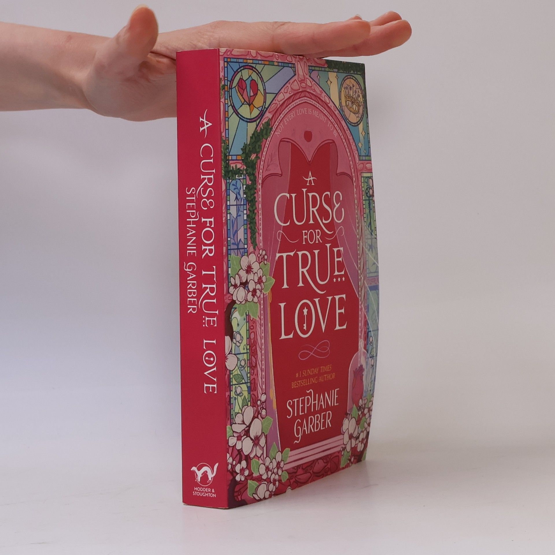 Stephanie Garber A Curse For True Love: the thrilling final book in the Once Upon a Broken Heart series