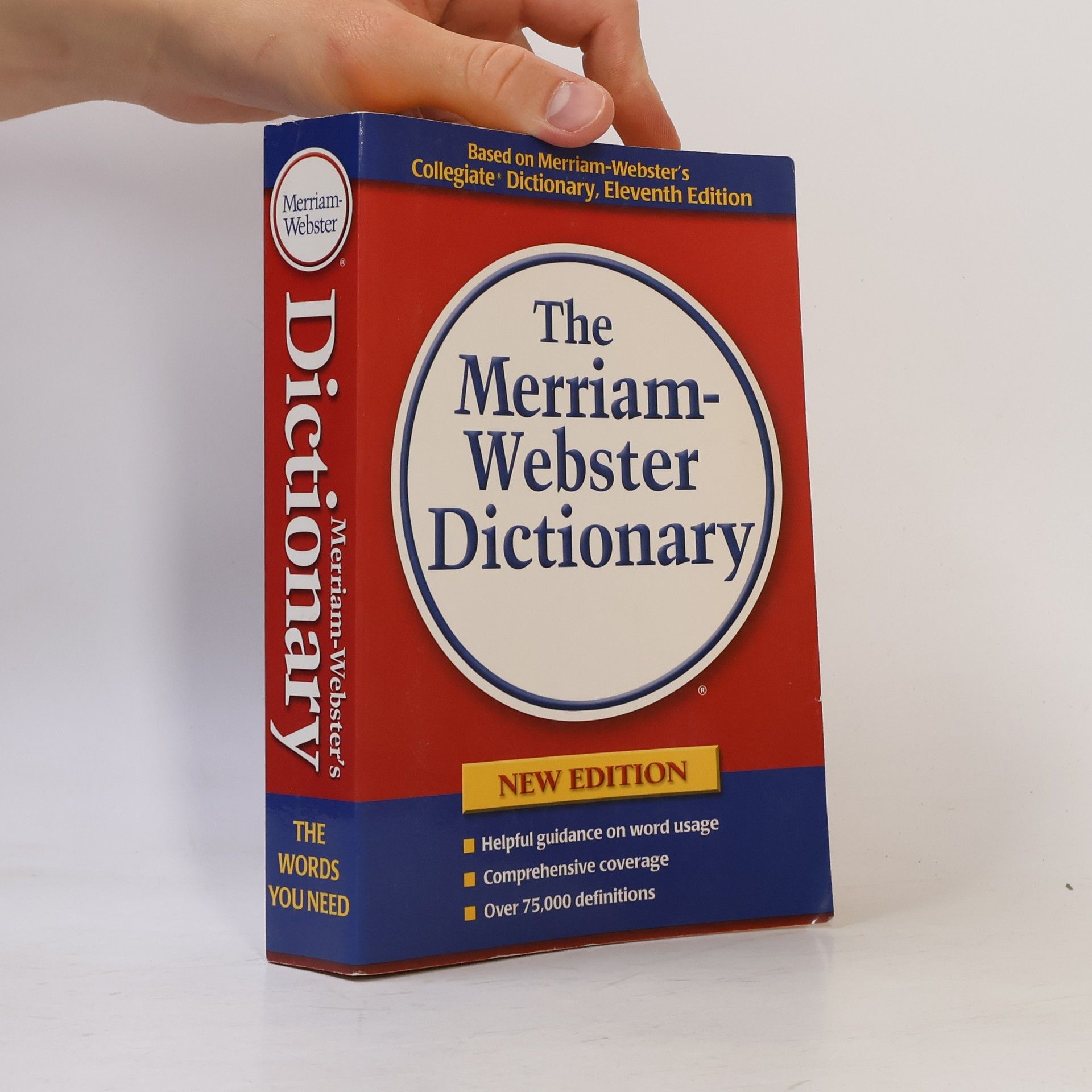 Merriam-Webster The Merriam-Webster Dictionary