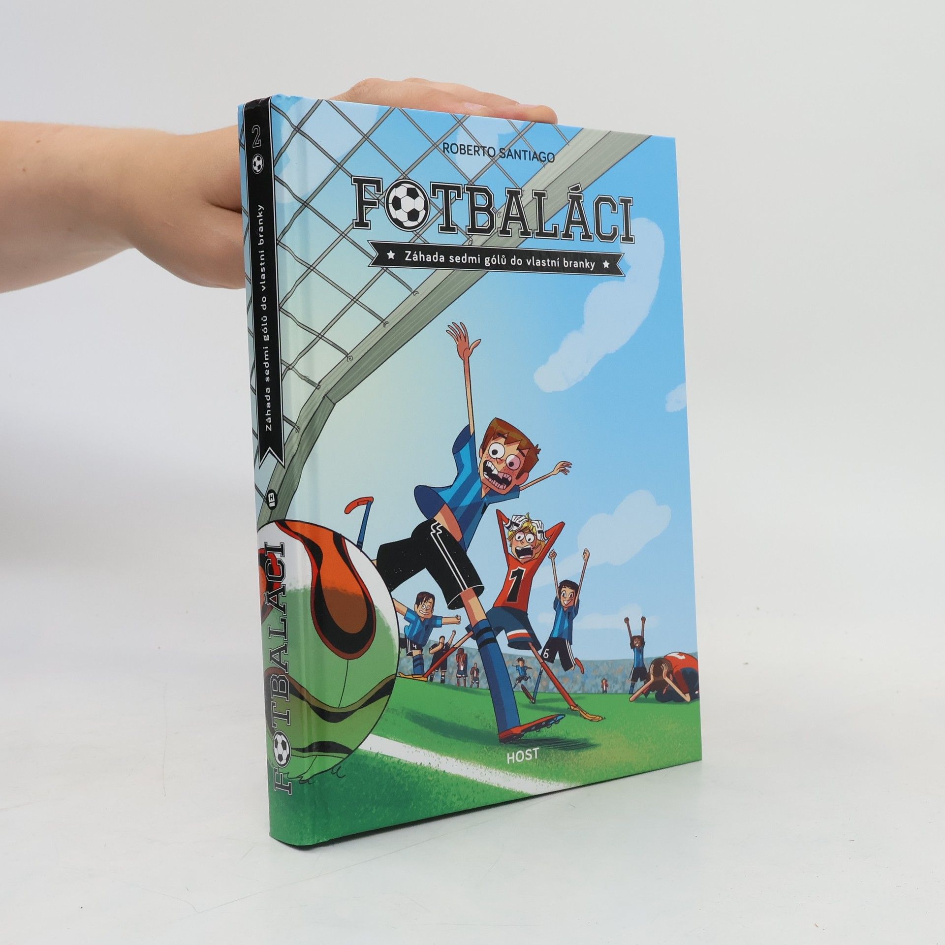 Fotbaláci 2. Záhada sedmi gólů do vlastní branky