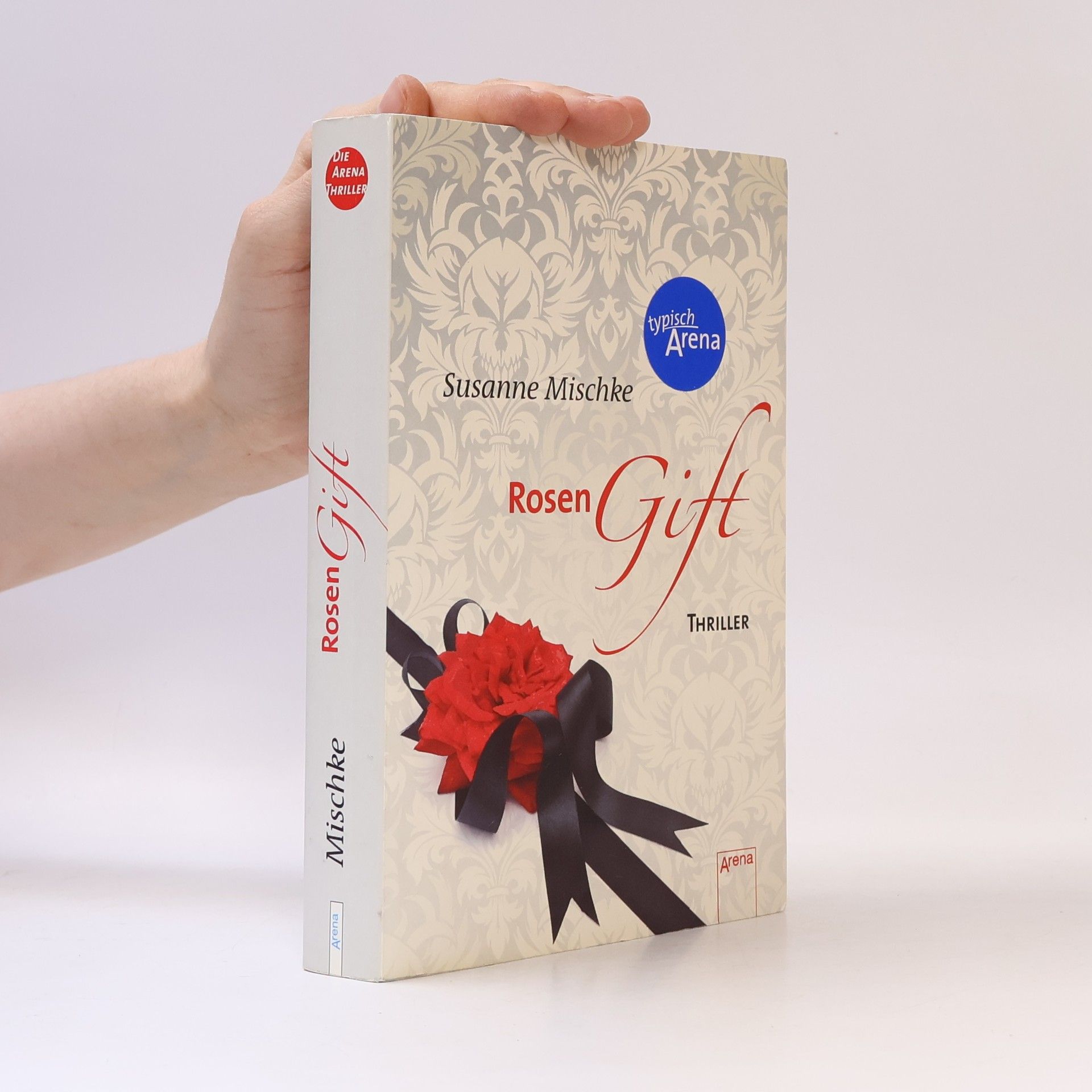 Susanne Mischke Rosen Gift