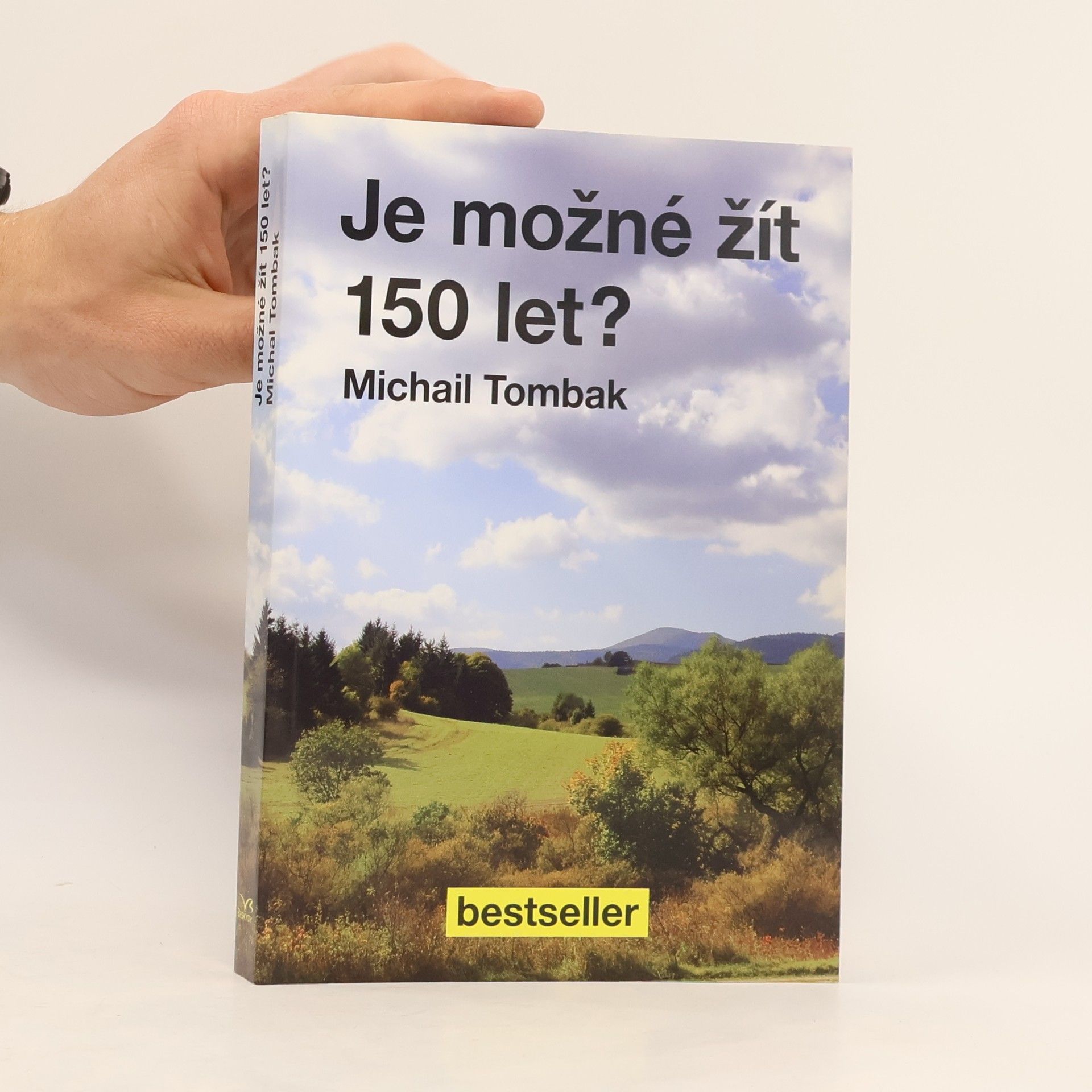 Michail Tombak Je možné žít 150 let?
