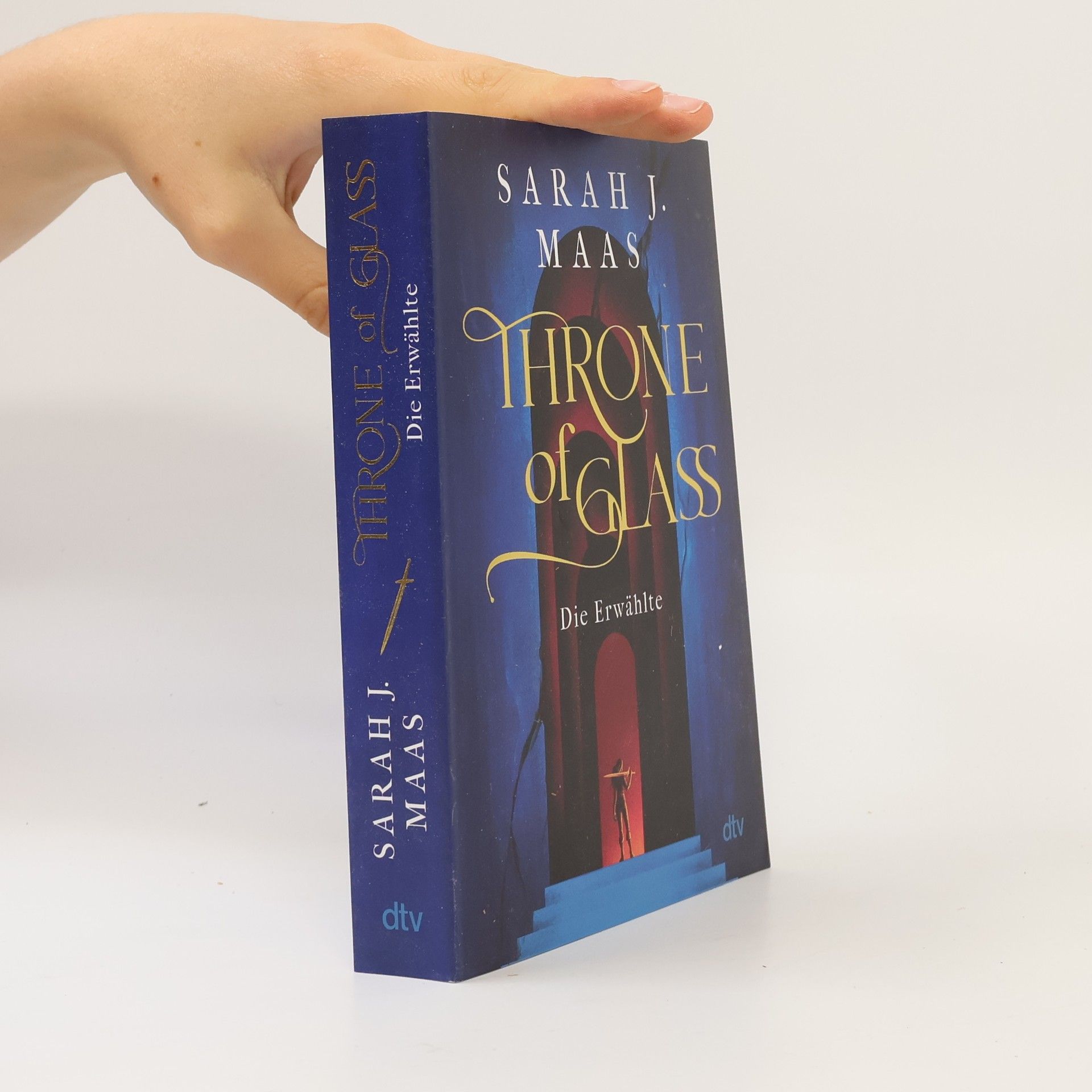 Sarah J. Maas Throne of Glass. Die Erwählte