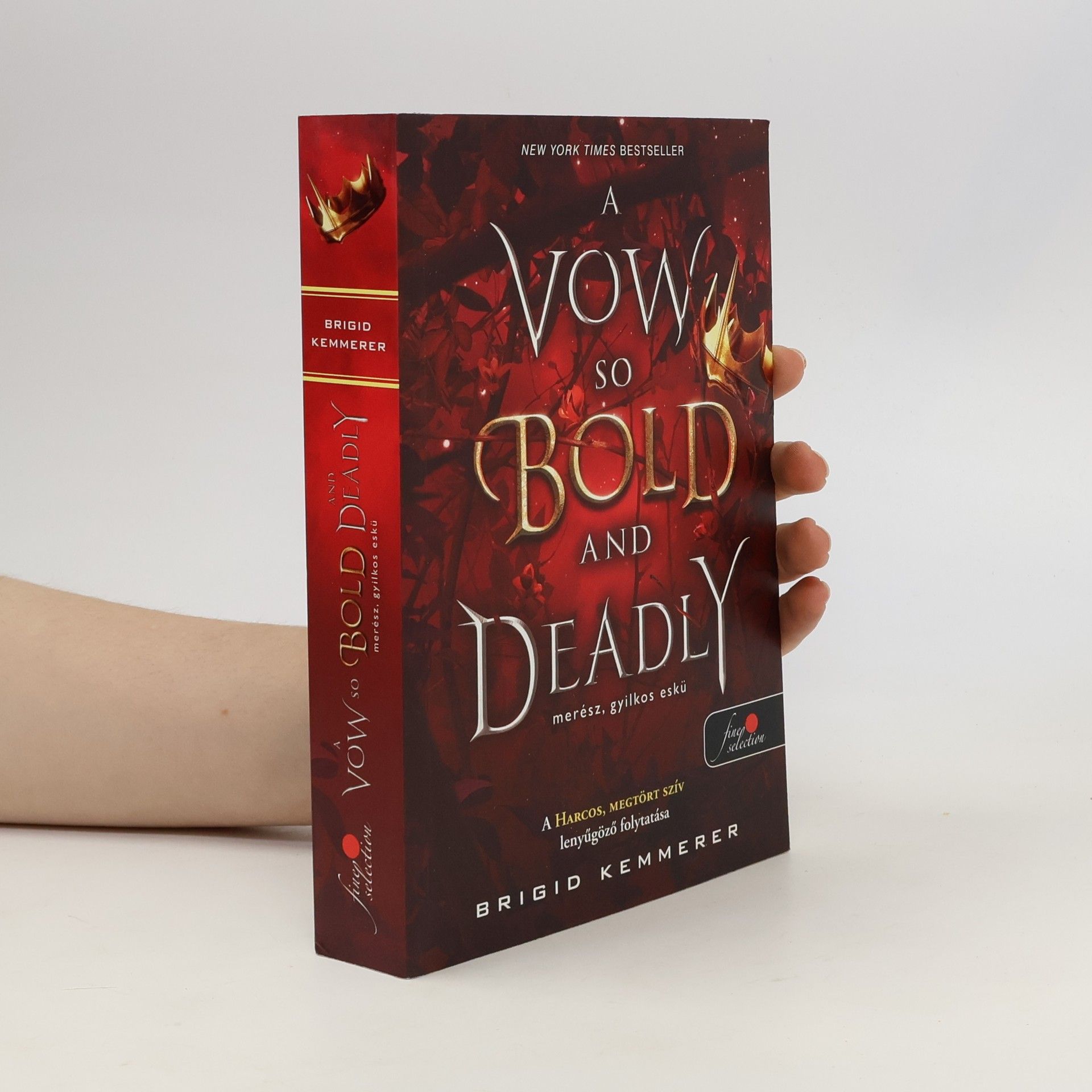 Edit Molnár A Vow So Bold and Deadly – Merész, gyilkos eskü