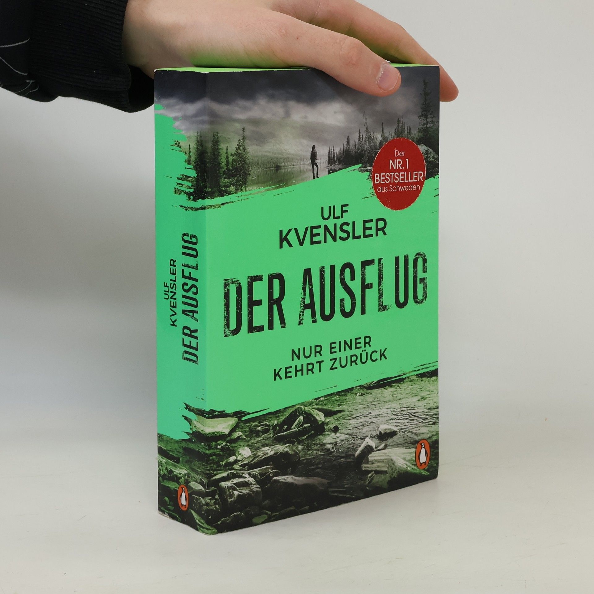 Ulf Kvensler Der Ausflug - Nur einer kehrt zurück
