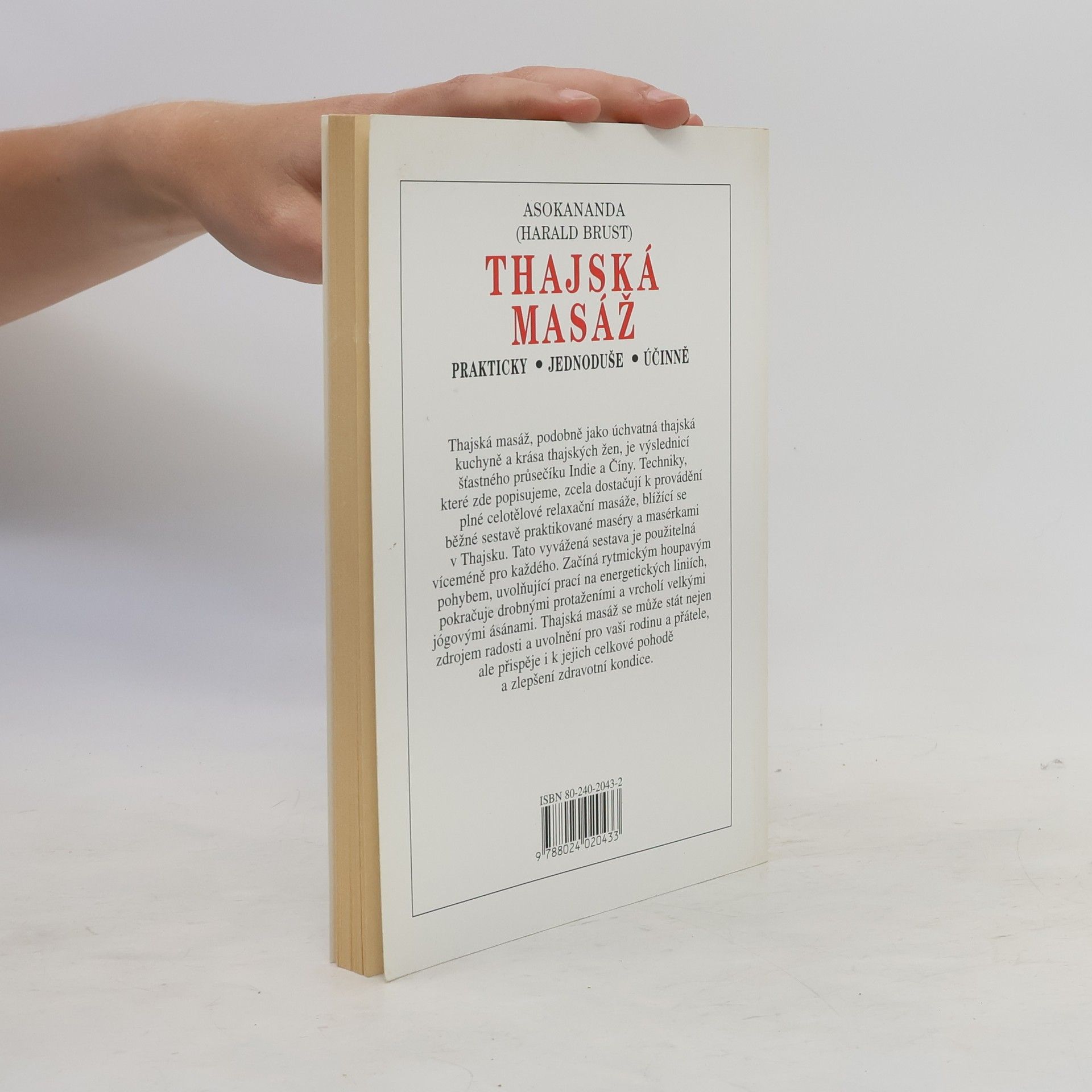 Asokananda Thajská masáž - tradiční umění