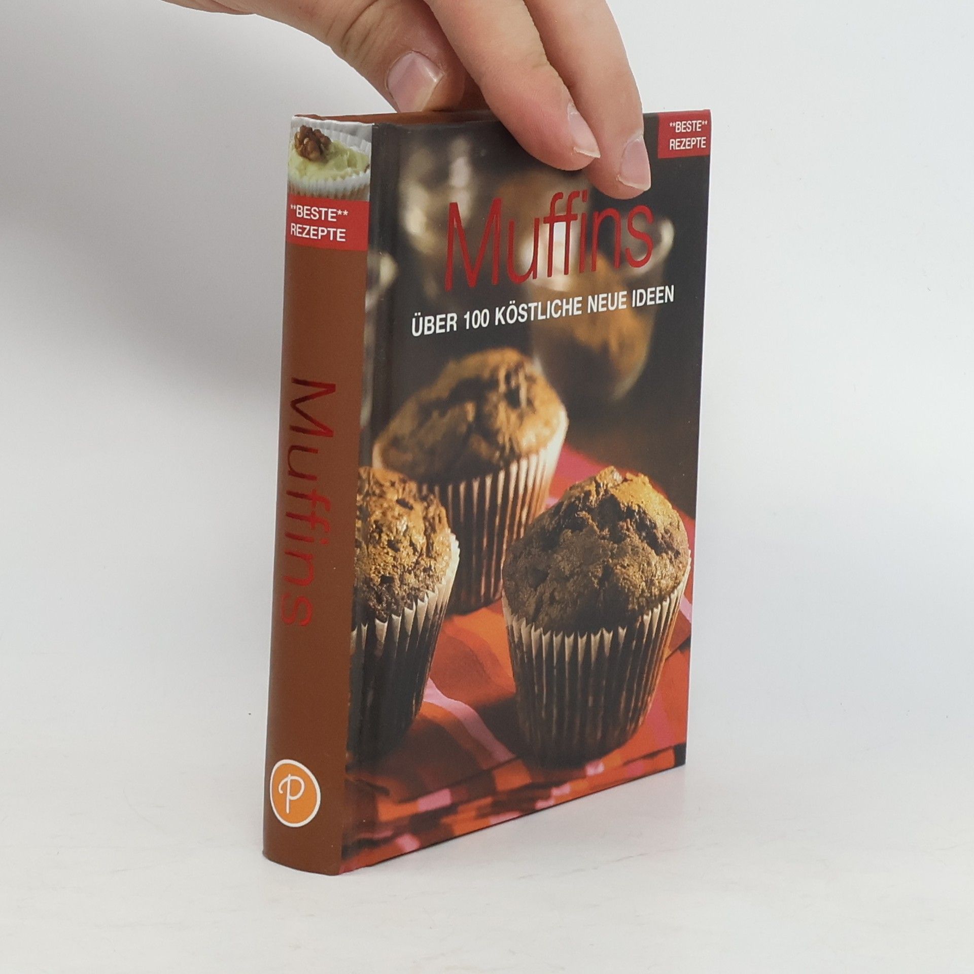 Muffins über 100 köstliche neue Ideen