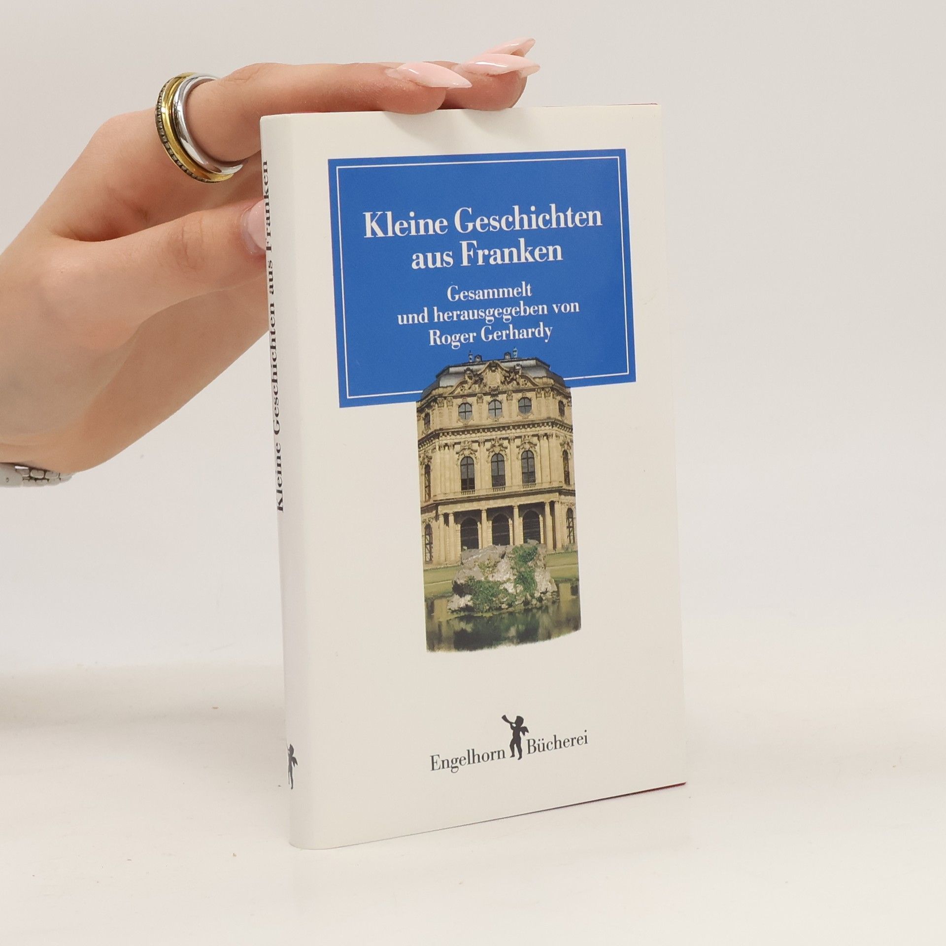 Roger Gerhardy Kleine Geschichten aus Franken