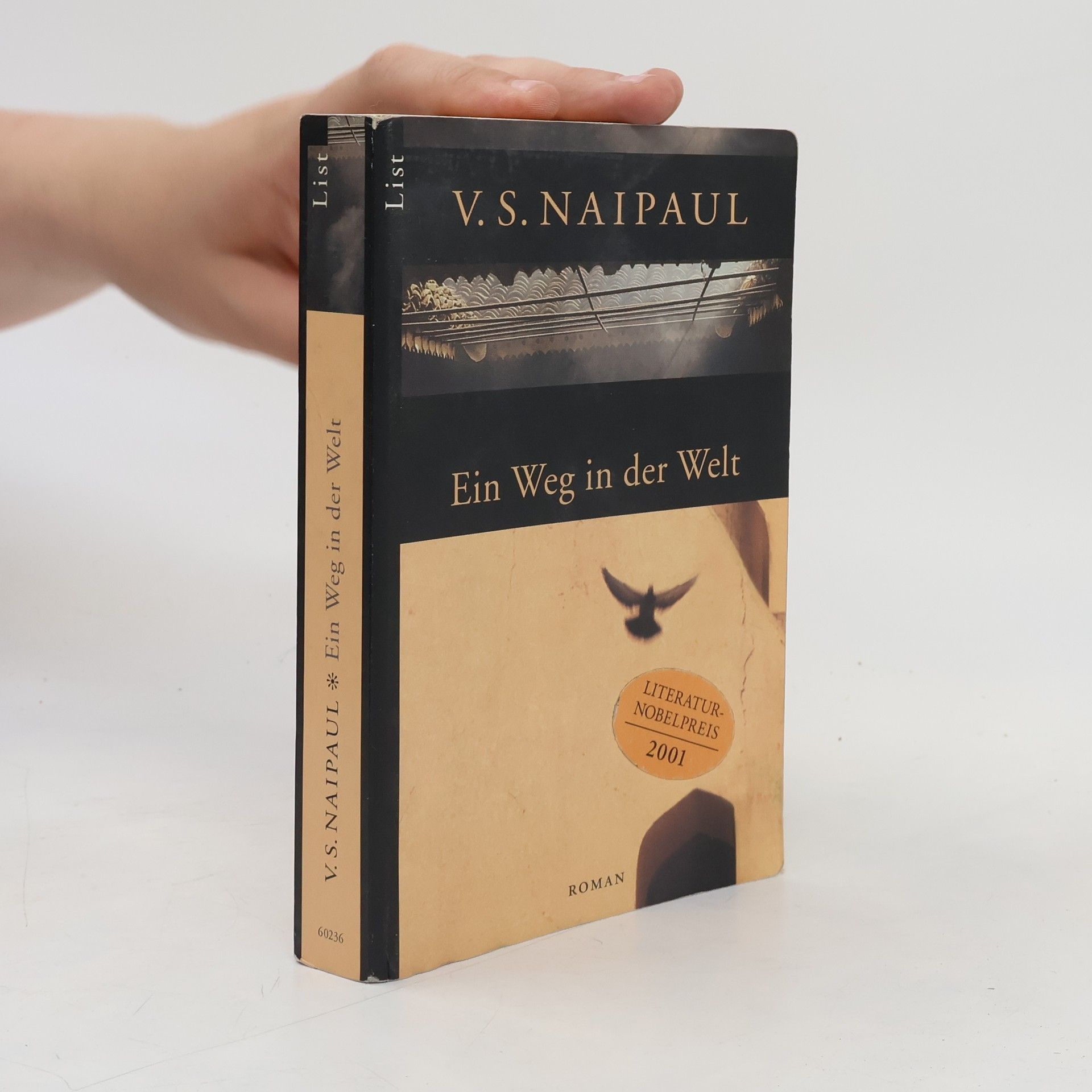 V. S. Naipaul Ein Weg in der Welt