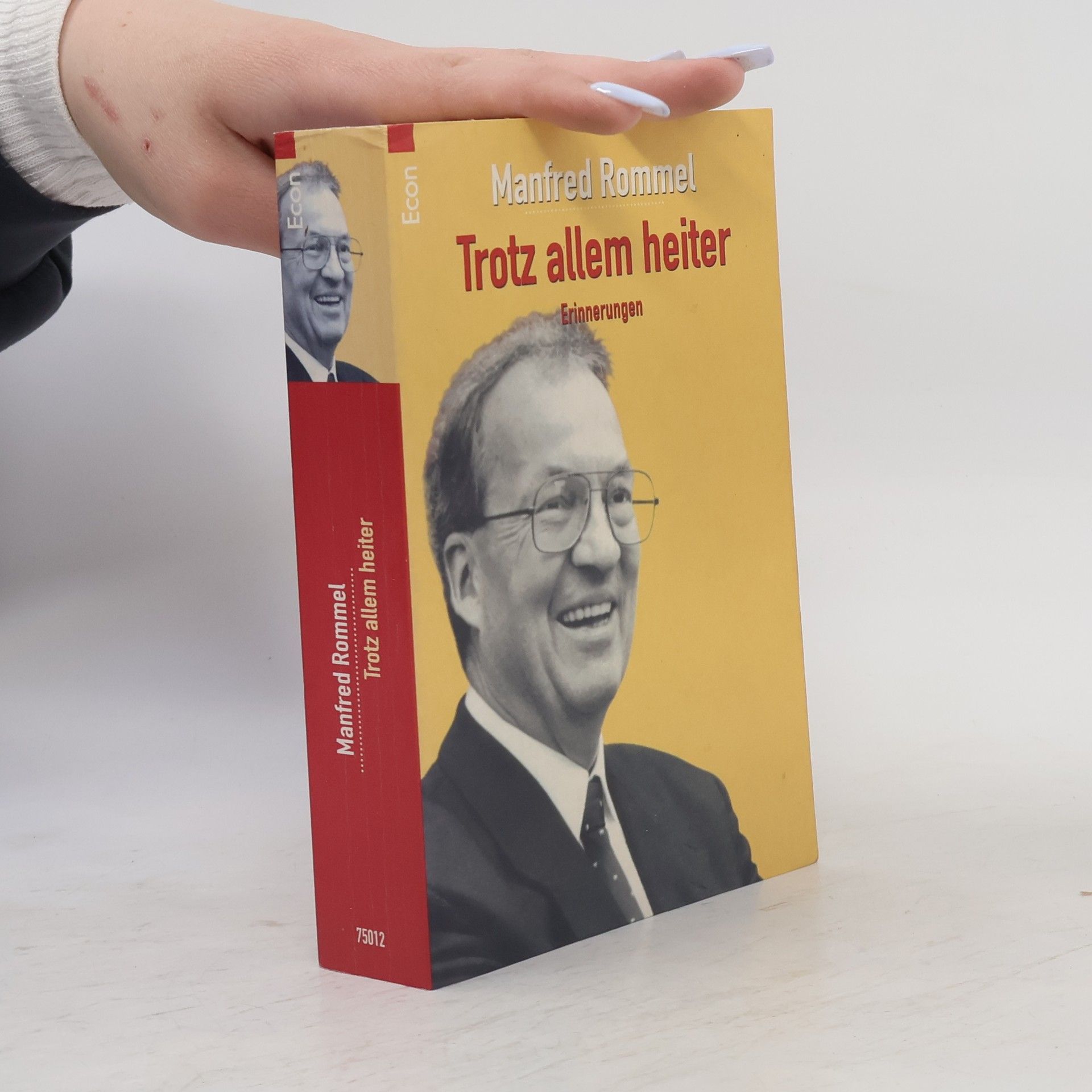 Manfred Rommel Trotz allem heiter
