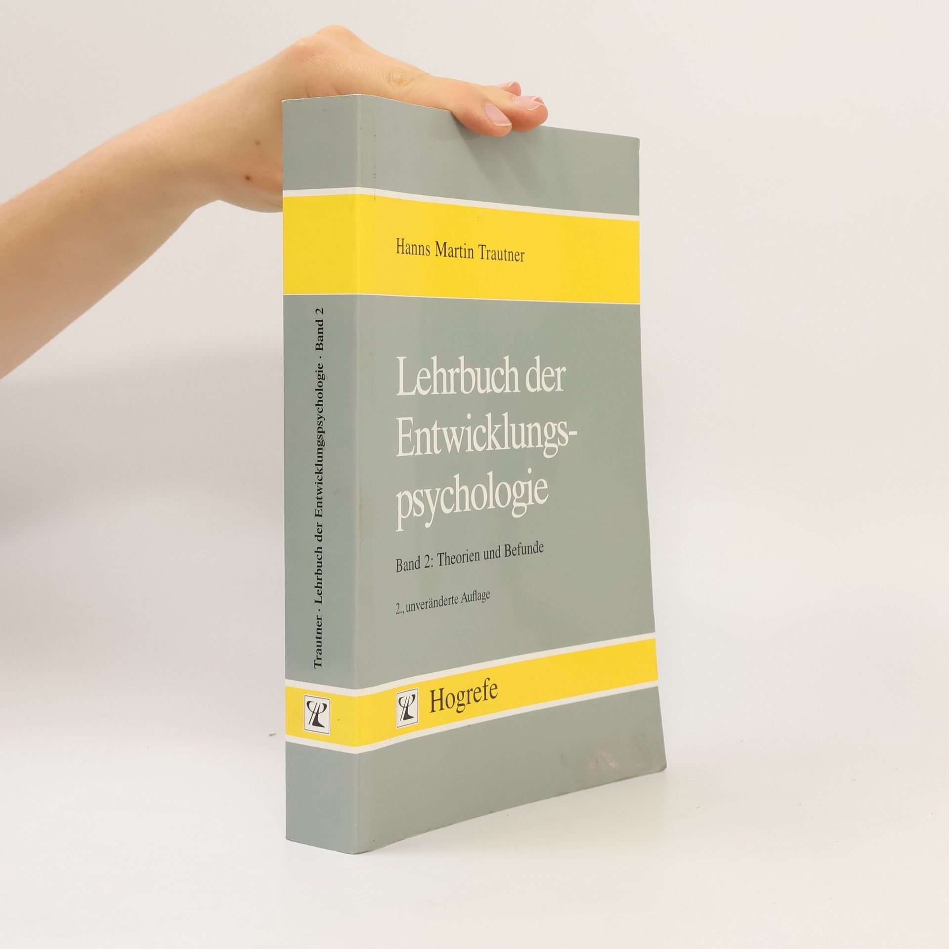 Hanns Martin Trautner Lehrbuch der Entwicklungspsychologie