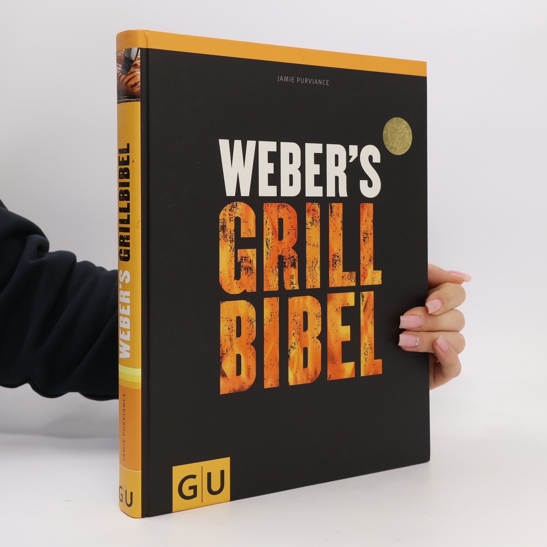 Jamie Purviance Weber's Grillbibel