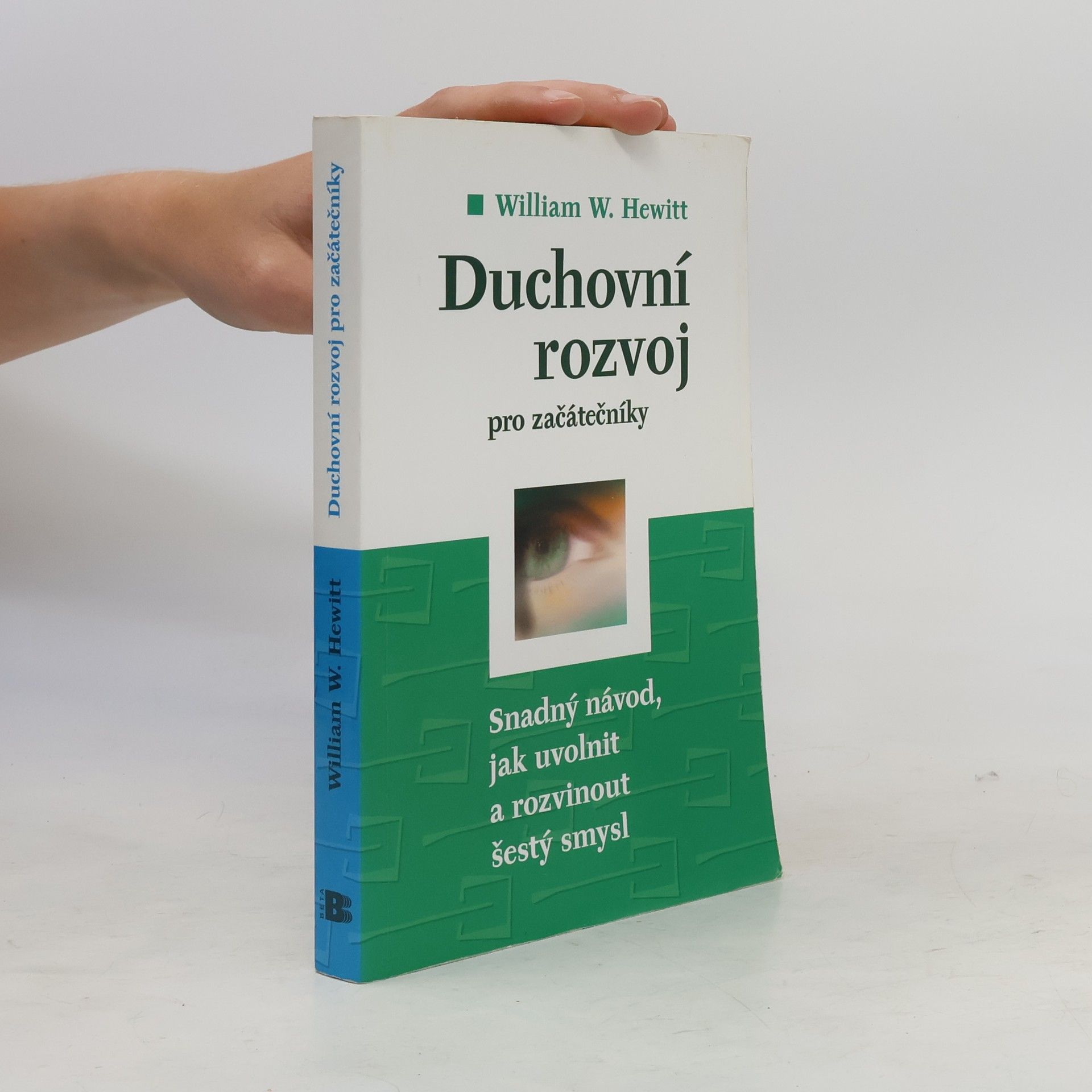 William W. Hewitt Duchovní rozvoj pro začátečníky