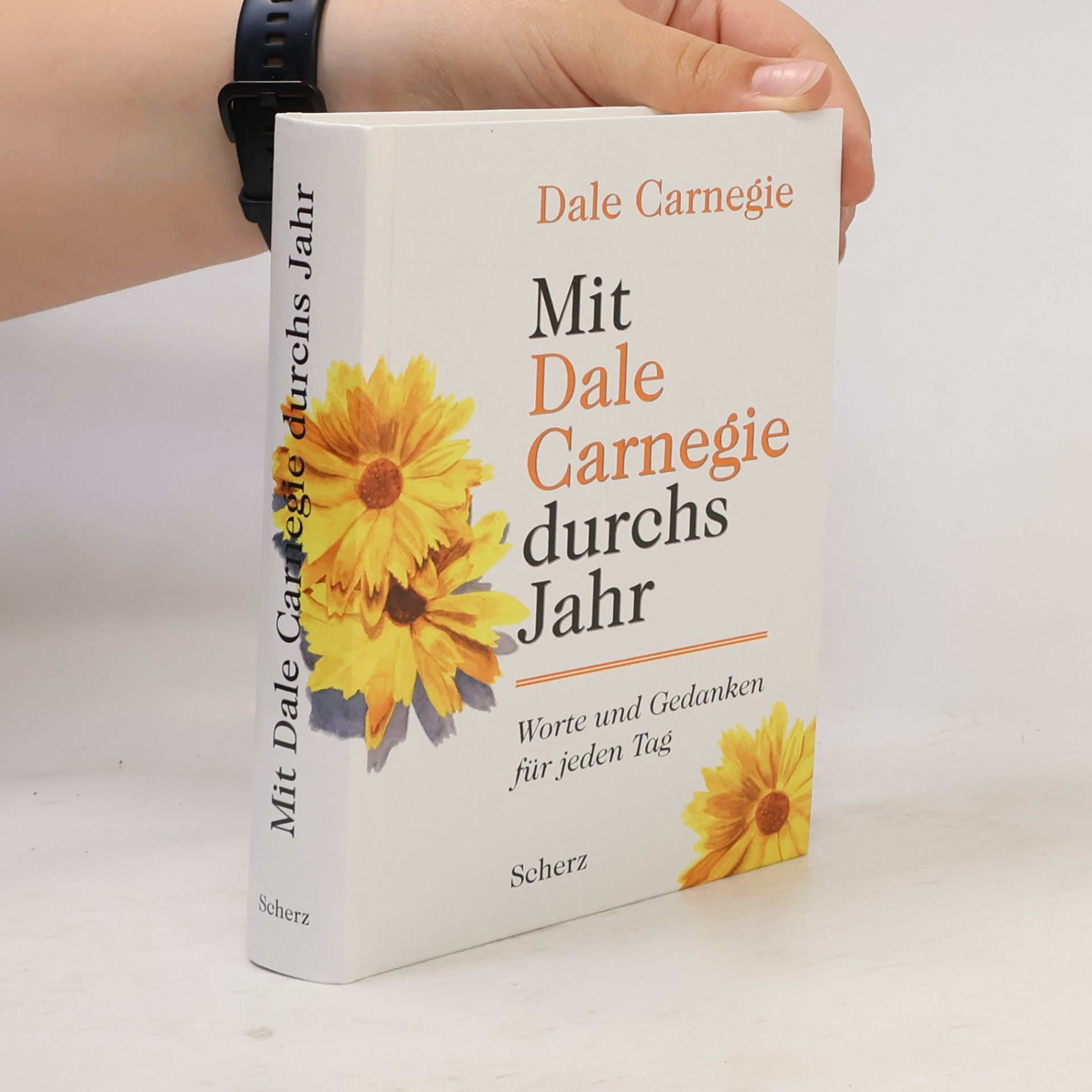 Dale Carnegie Mit Dale Carnegie durchs Jahr