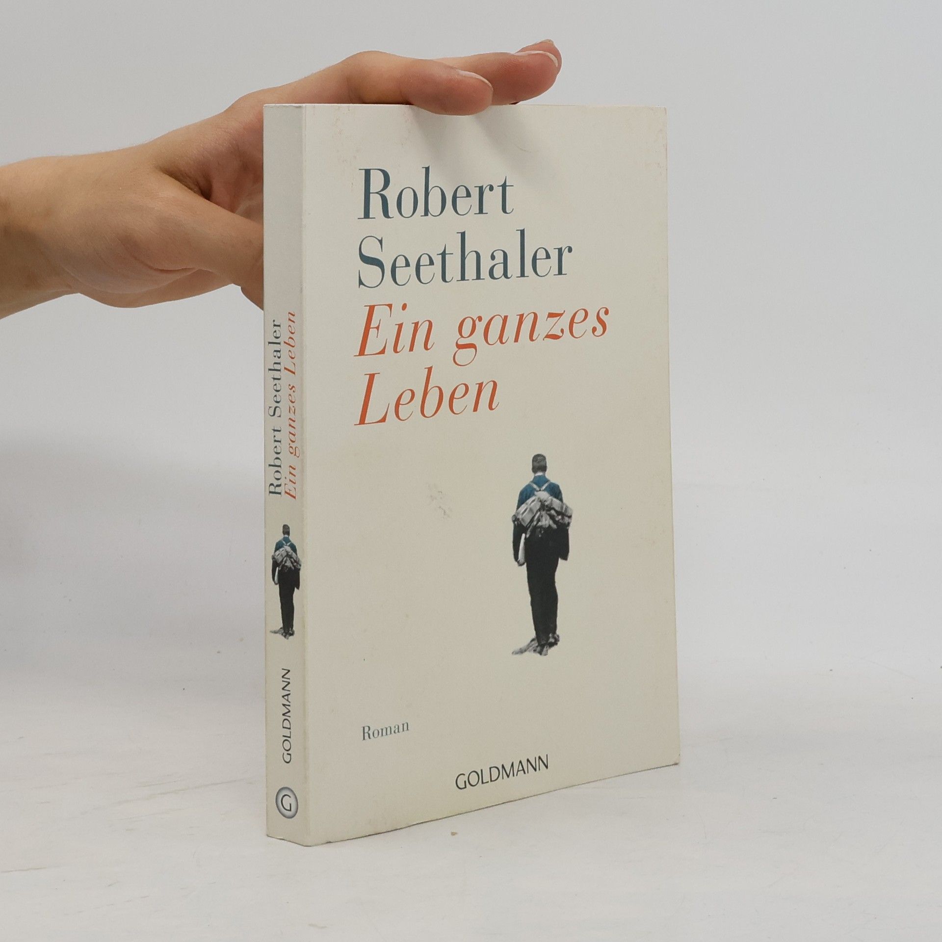 Robert Seethaler Ein ganzes Leben