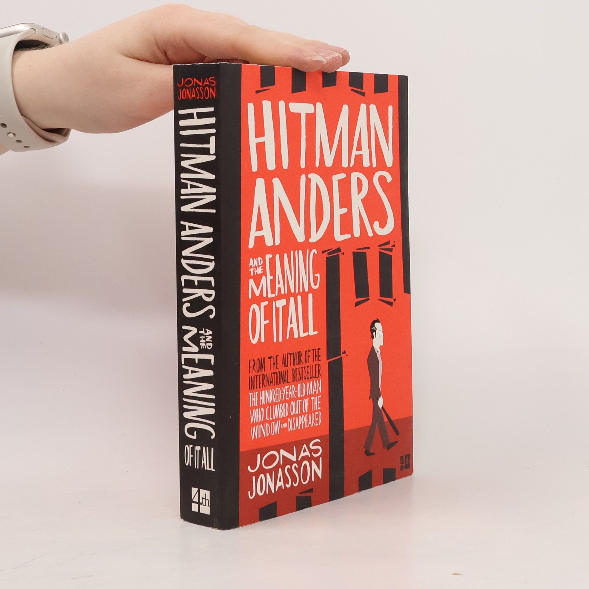 Jonas Jonasson Hitman Anders and the meaning of it all