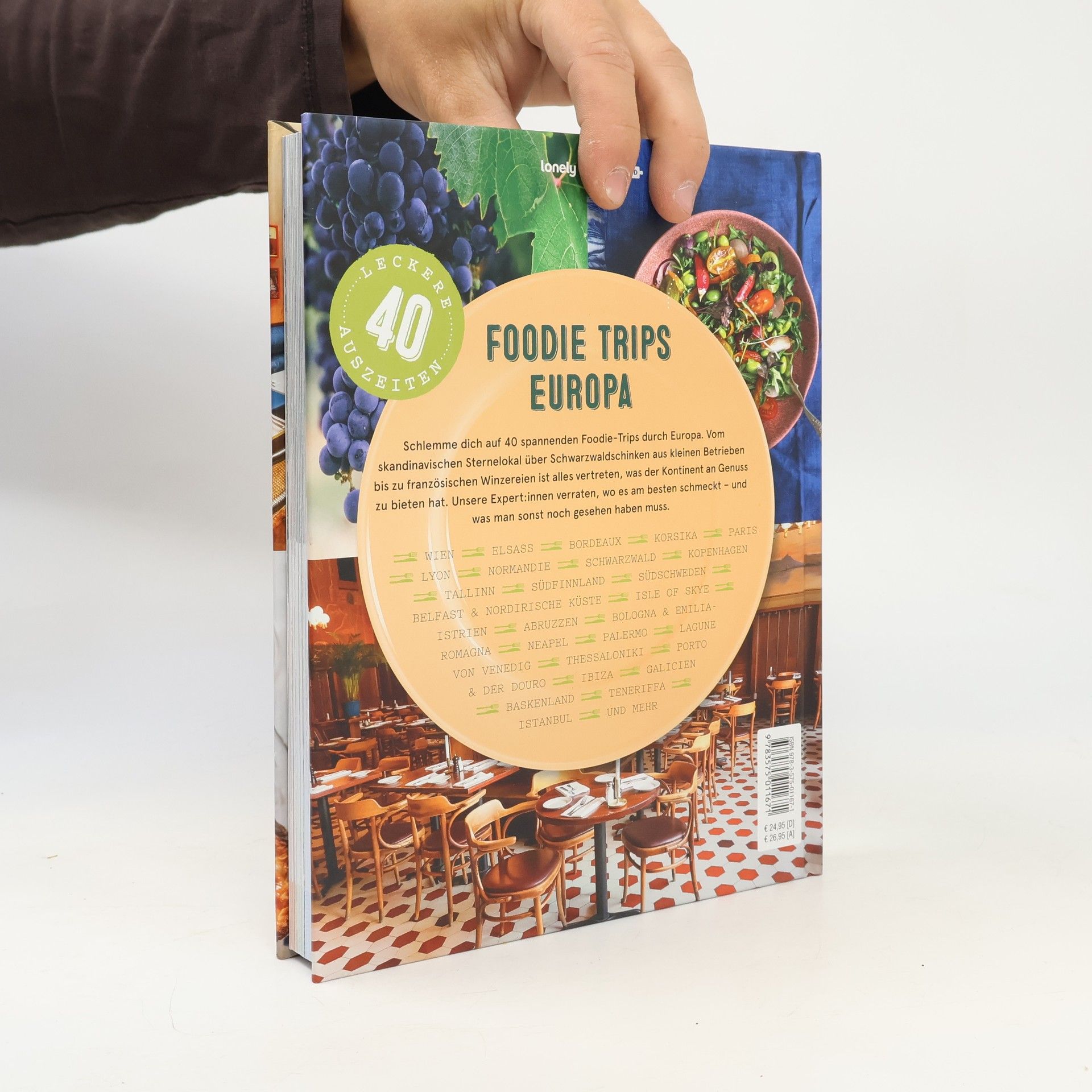 Claudia Riefert LONELY PLANET Bildband Foodie Trips Europa. 40 genussvolle Wochenenden