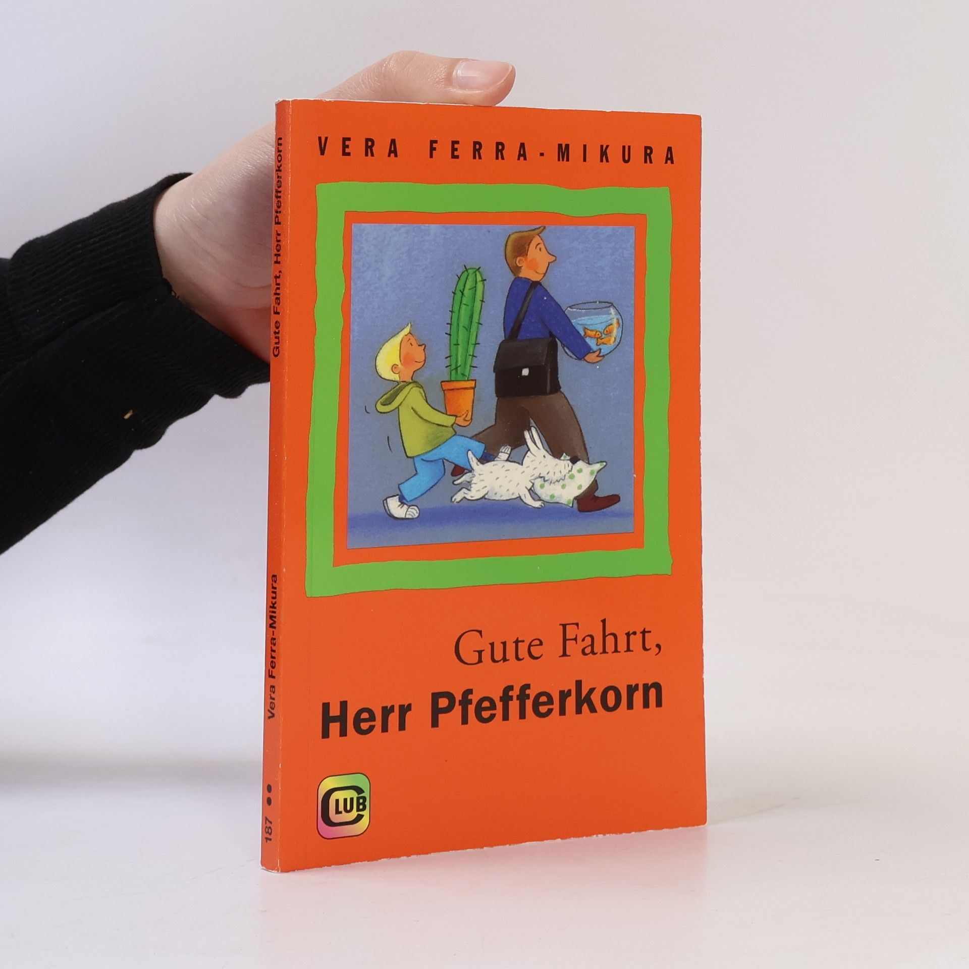 Vera Ferra-Mikura Gute Fahrt, Herr Pfefferkorn