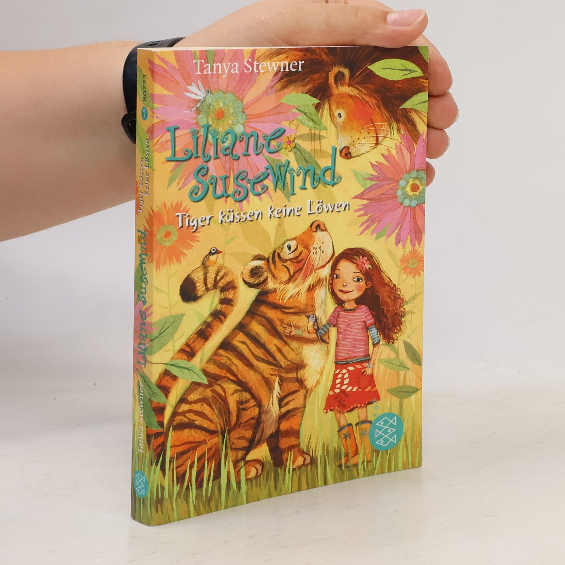 Tanya Stewner Liliane Susewind. Tiger küssen keine Löwen