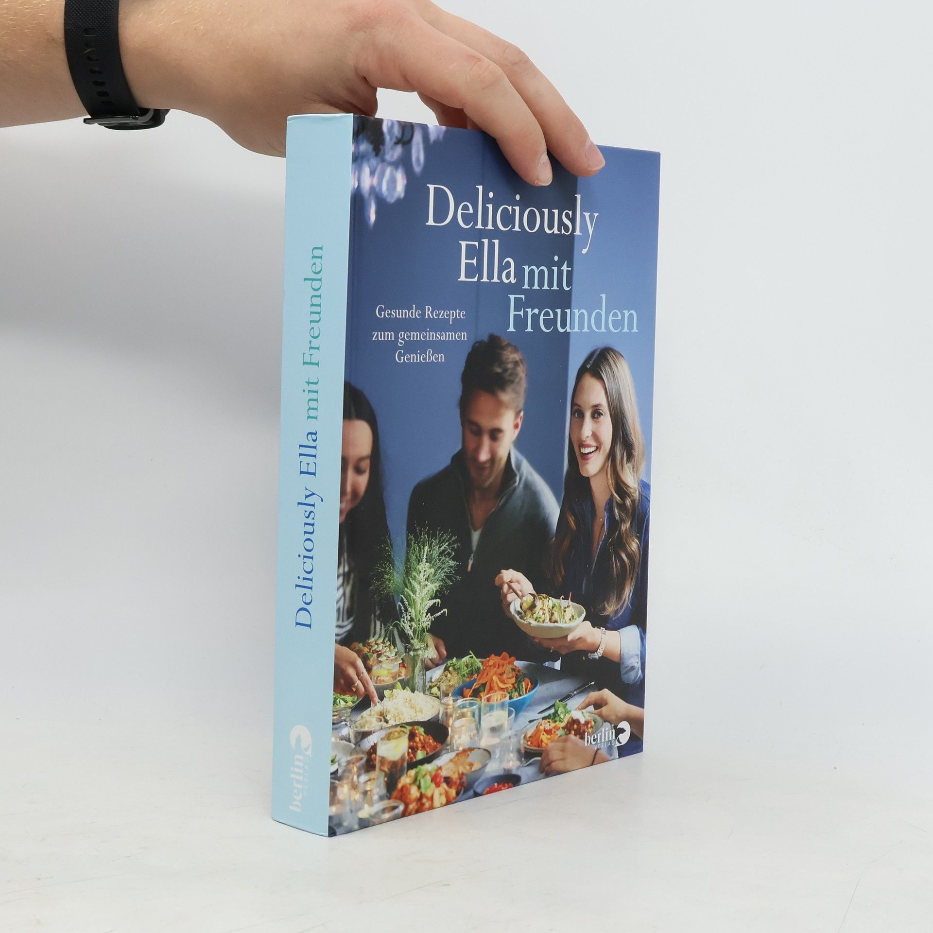 Ella Woodward Deliciously Ella mit Freunden