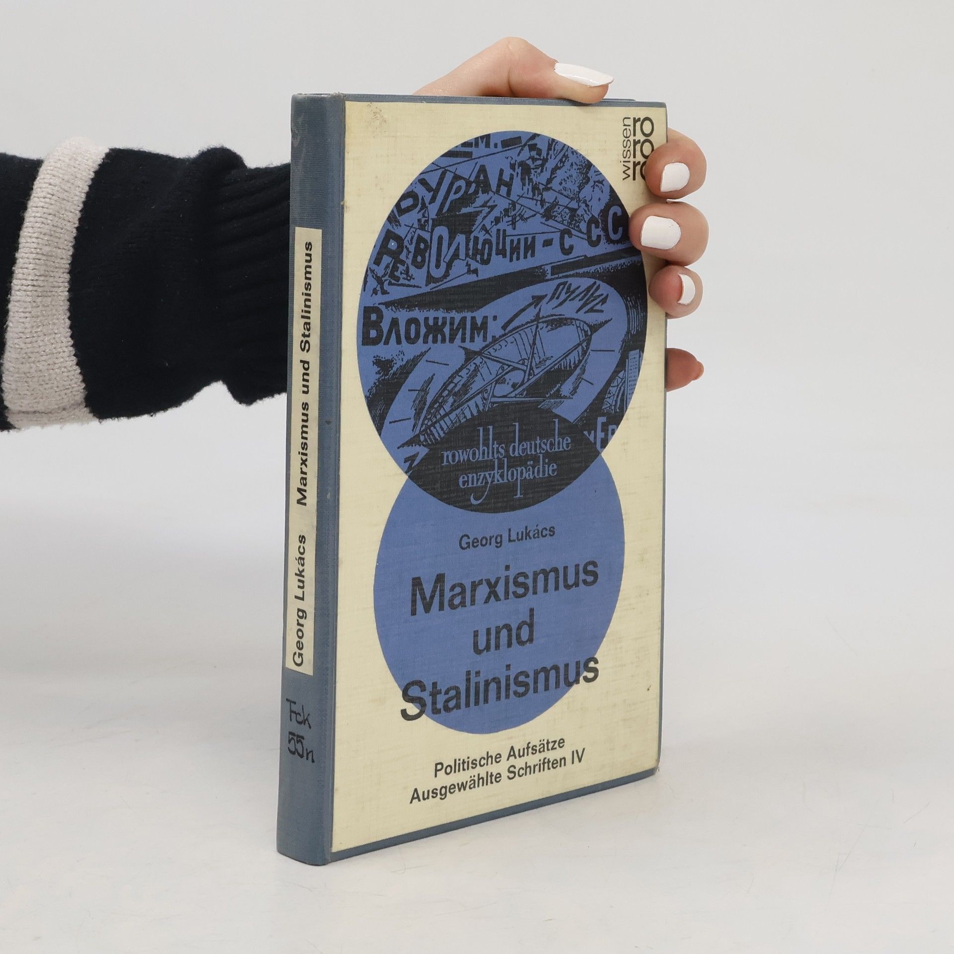 George Lukács Marxismus und Stalinismus