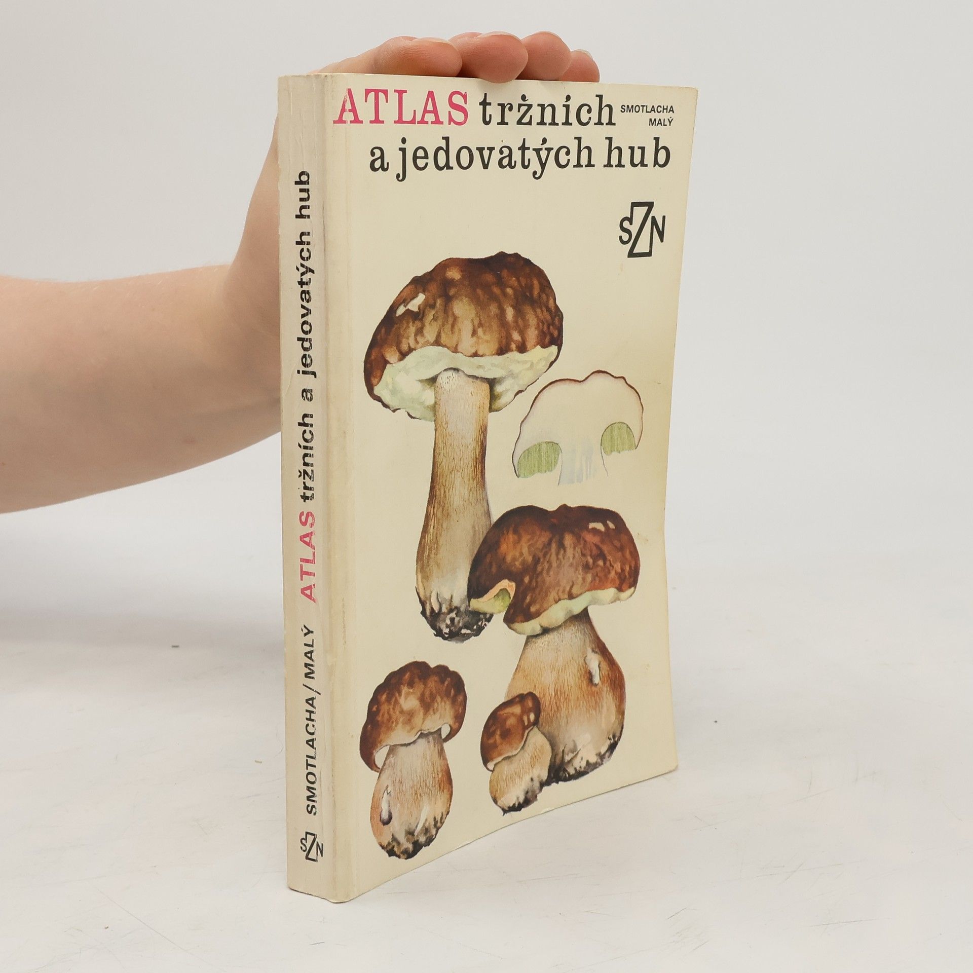 Jiří Malý Atlas tržních a jedovatých hub