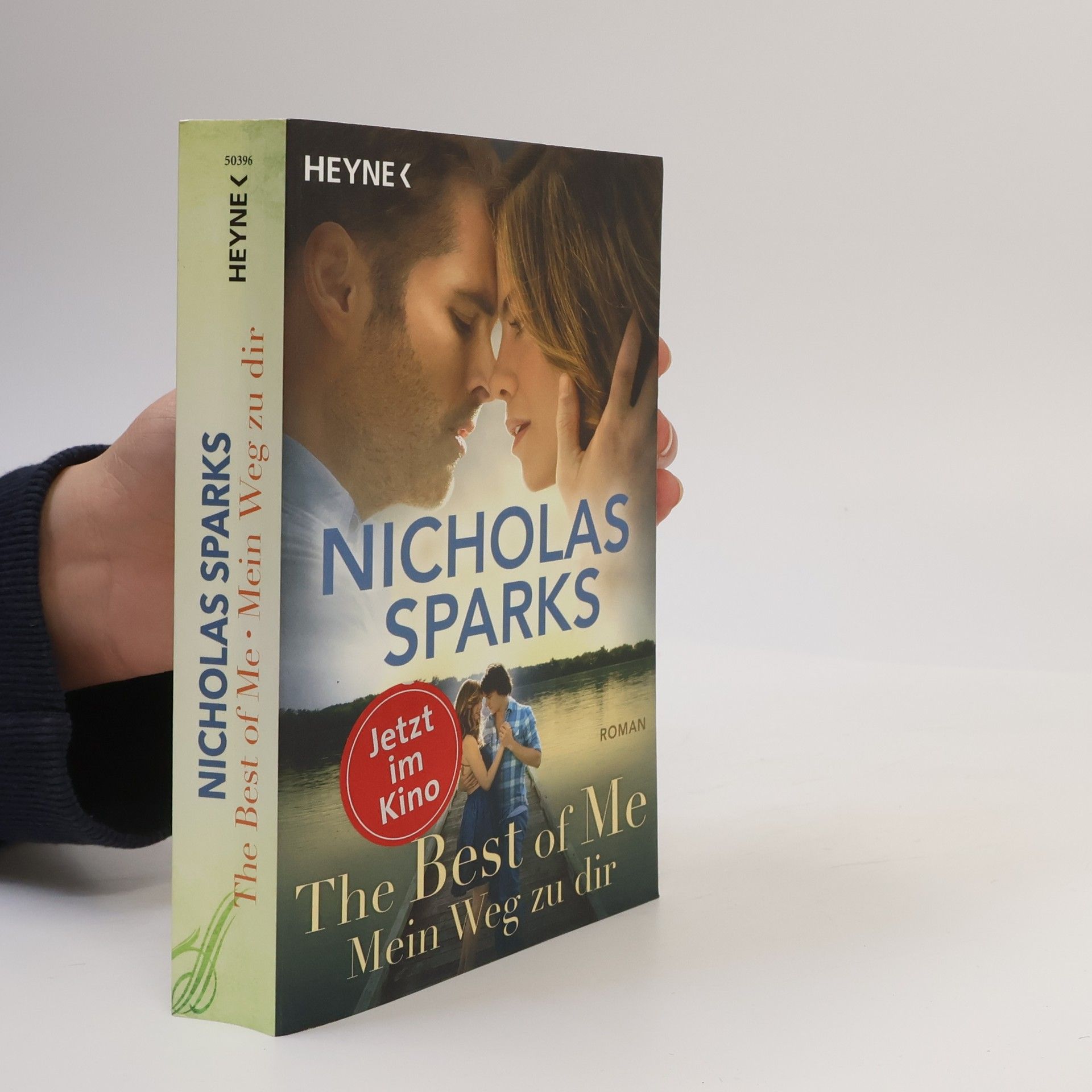 Nicholas Sparks The best of me: Mein Weg zu dir