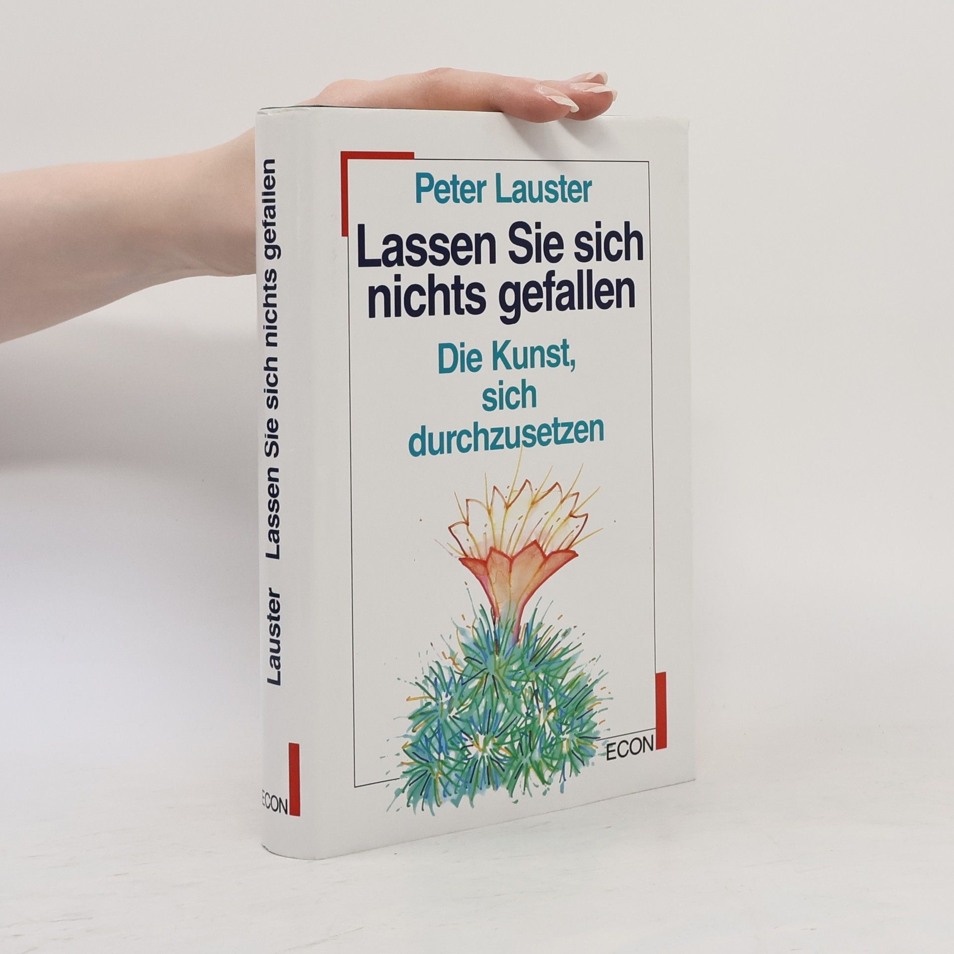 Peter Lauster Lassen Sie sich nichts gefallen