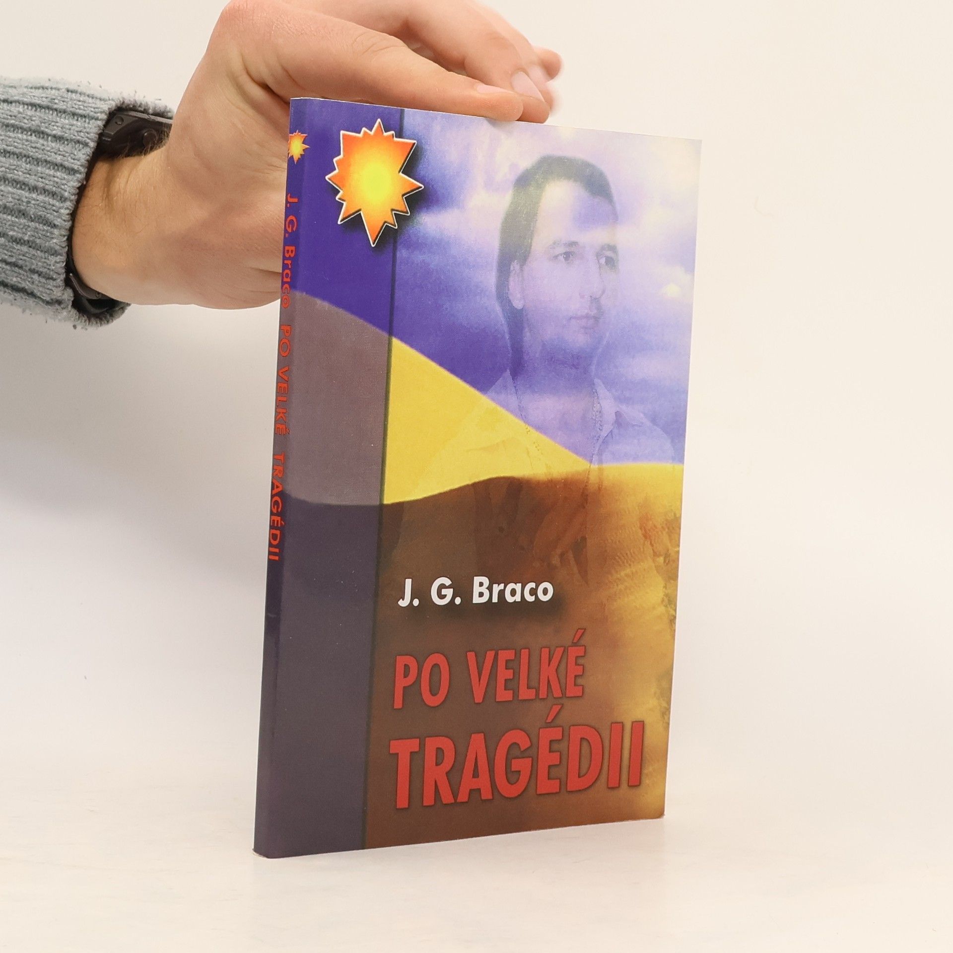 J. G. Braco Po velké tragédii