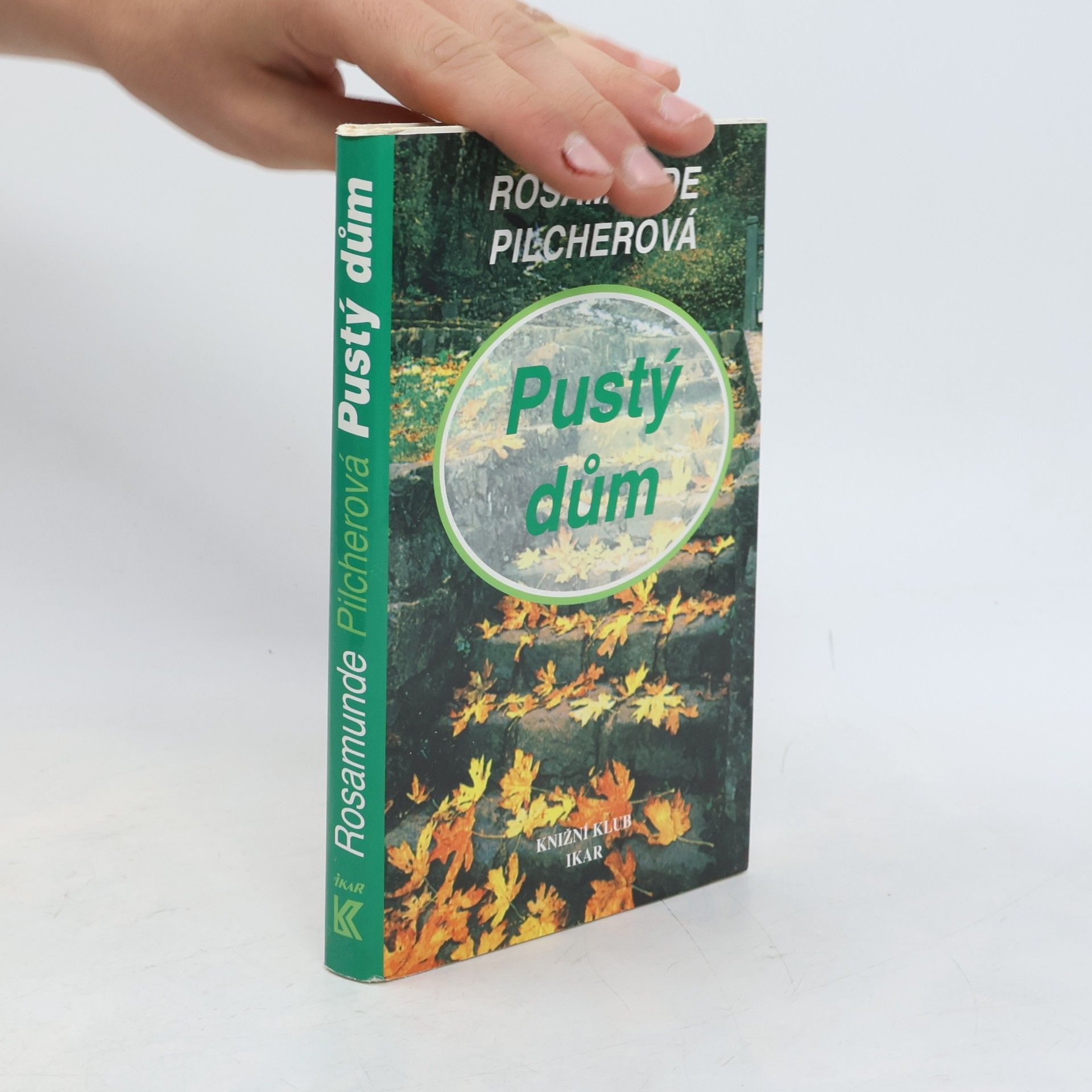 Rosamunde Pilcher Pustý dům