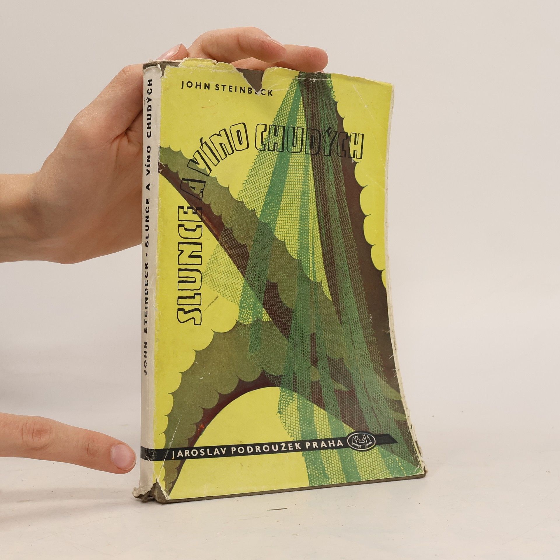 John Steinbeck Slunce a víno chudých
