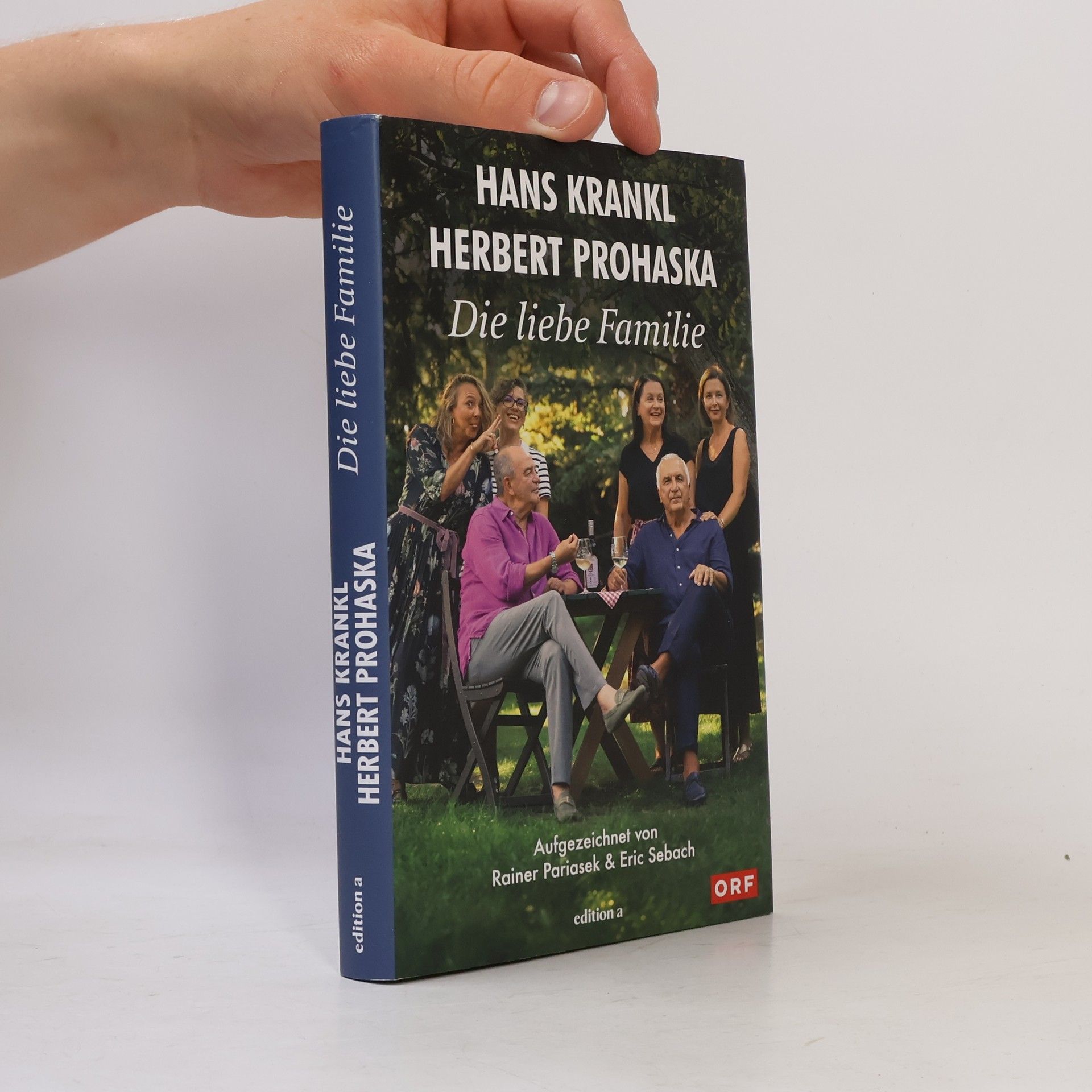 Herbert Prohaska Die liebe Familie
