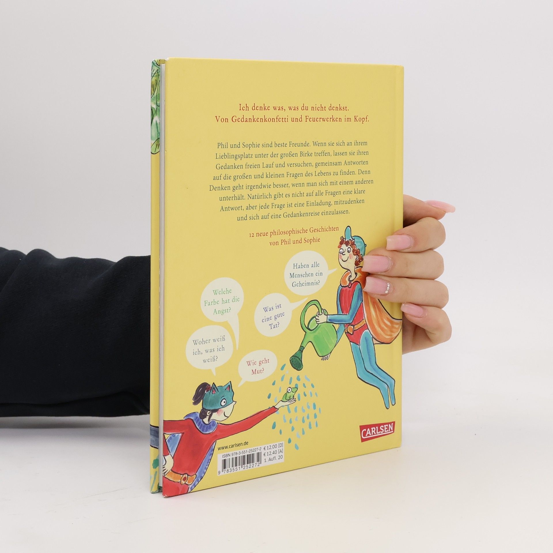 Ina Schmidt So viele Fragen an die Welt. Philosophie für Kinder - neue Geschichten von Phil und Sophie