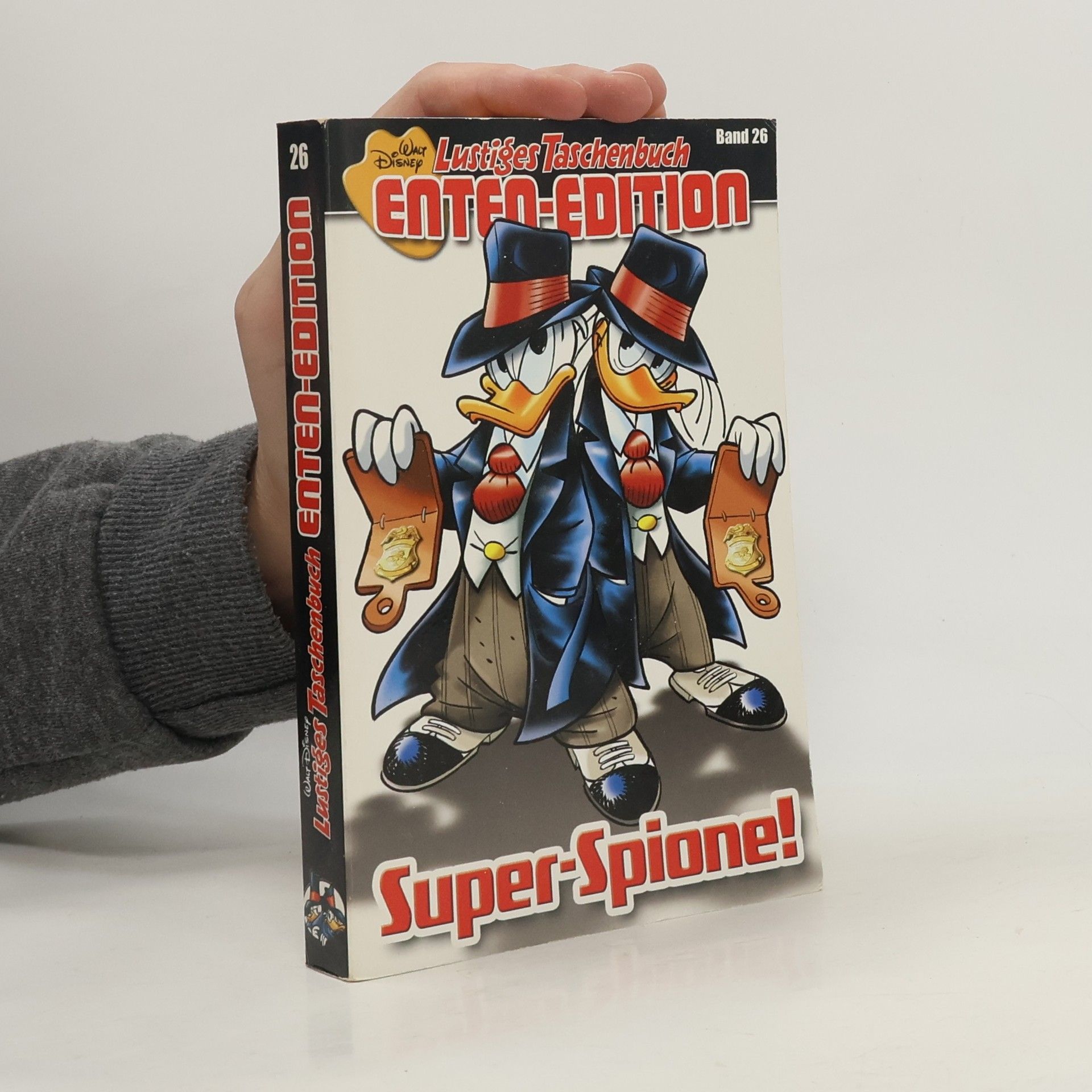 Walt Disney Lustiges Taschenbuch. Enten-Edition 26. Super-Spione!