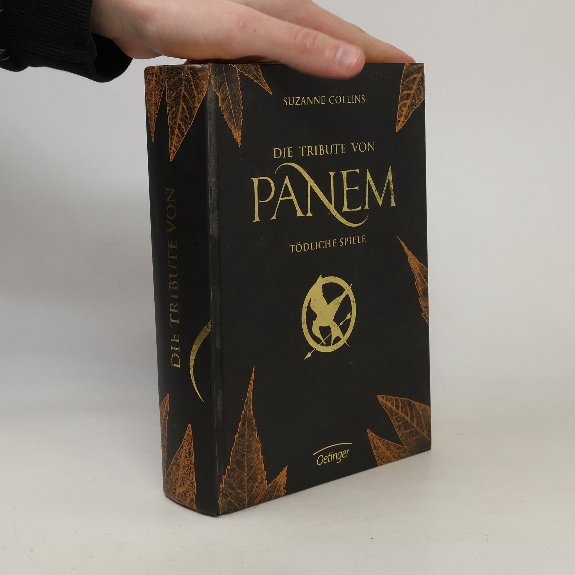 Suzanne Collins Die tribute von Panem. Tödliche Spiele