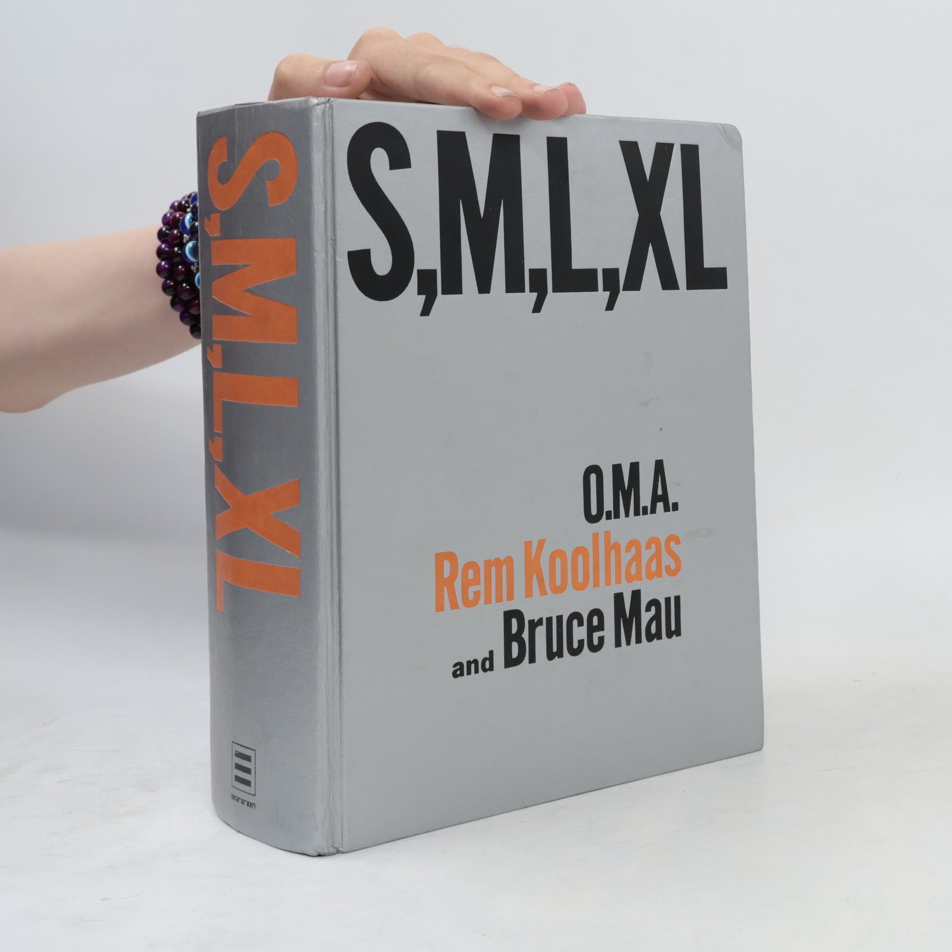 Bruce Mau S, M, L, XL. Small, medium, large, extra-large. Office for metropolitan architecture Rem Koolhaas and Bruce Mau