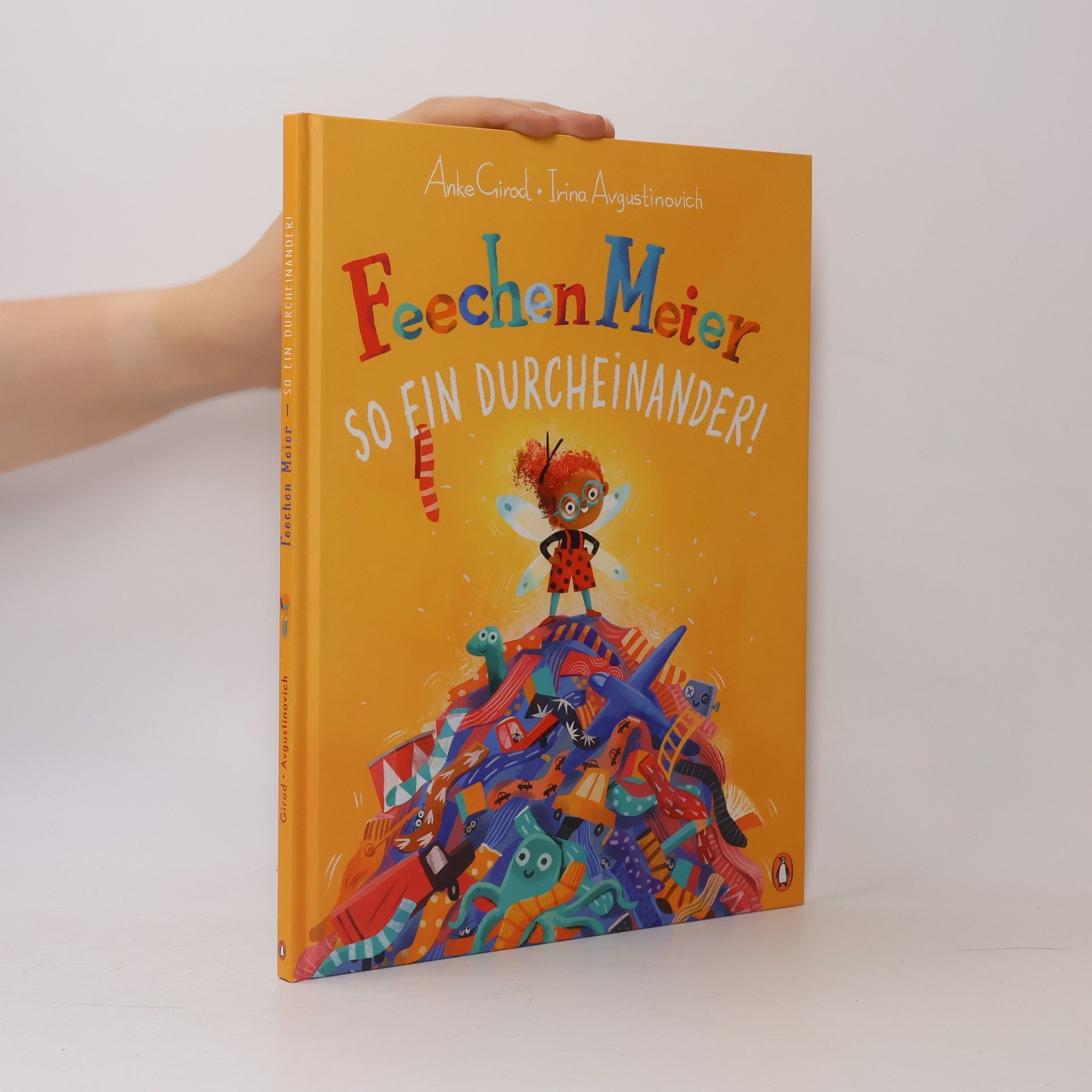 Irina Avgustinovich Feechen Meier - So ein Durcheinander!. Lustiges Bilderbuch ab 4 Jahren zum Thema Aufräumen