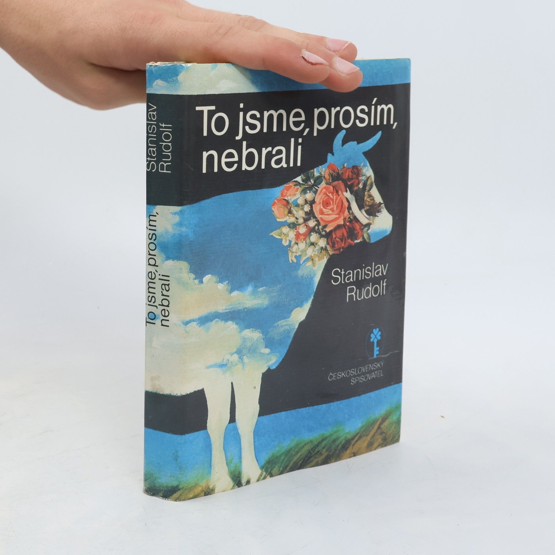 Stanislav Rudolf To jsme, prosím, nebrali